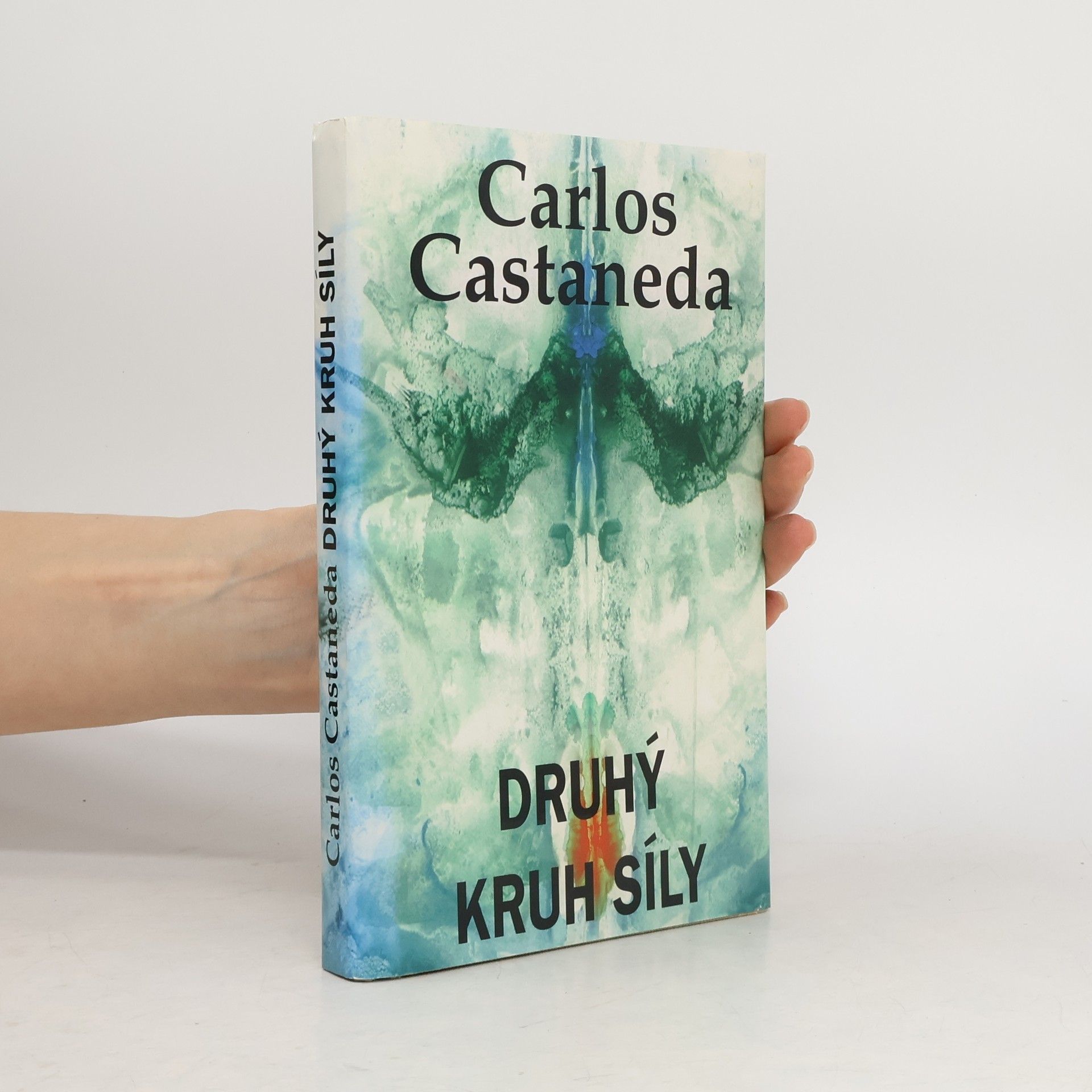 Carlos Castaneda Druhý kruh síly