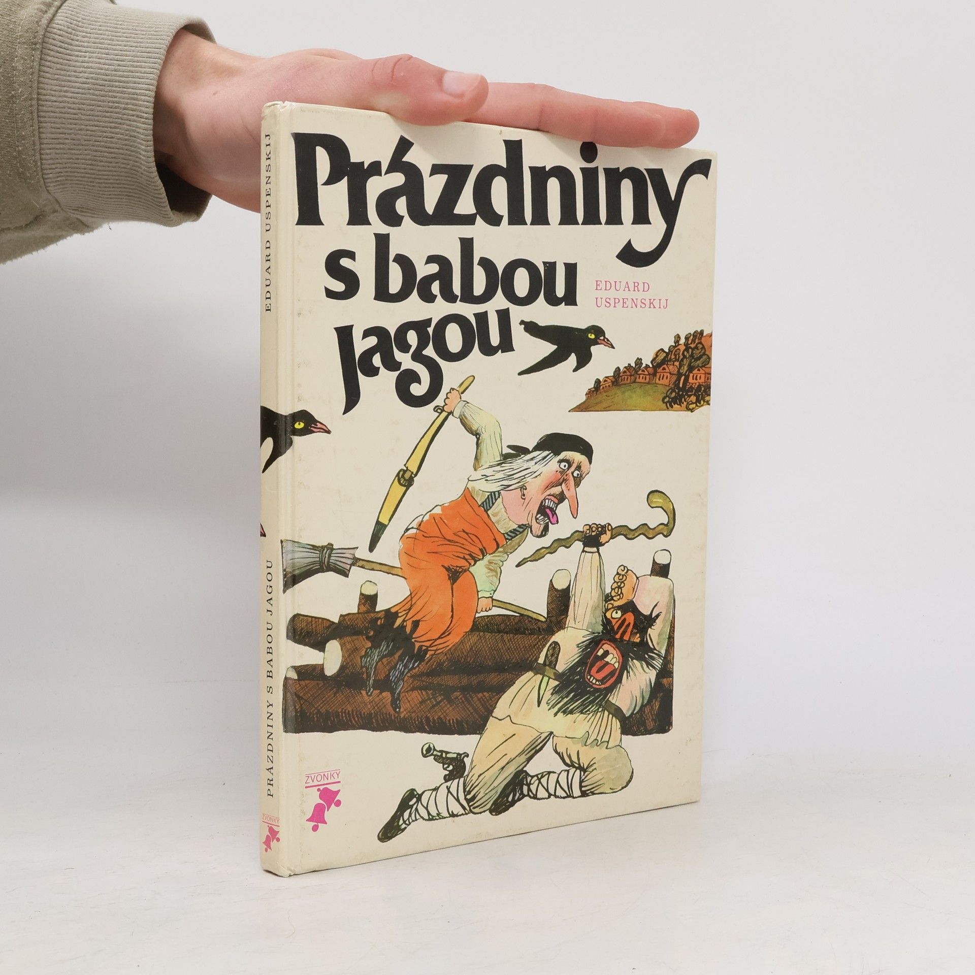 Èduard Nikolajevič Uspenskij Prázdniny s babou Jagou