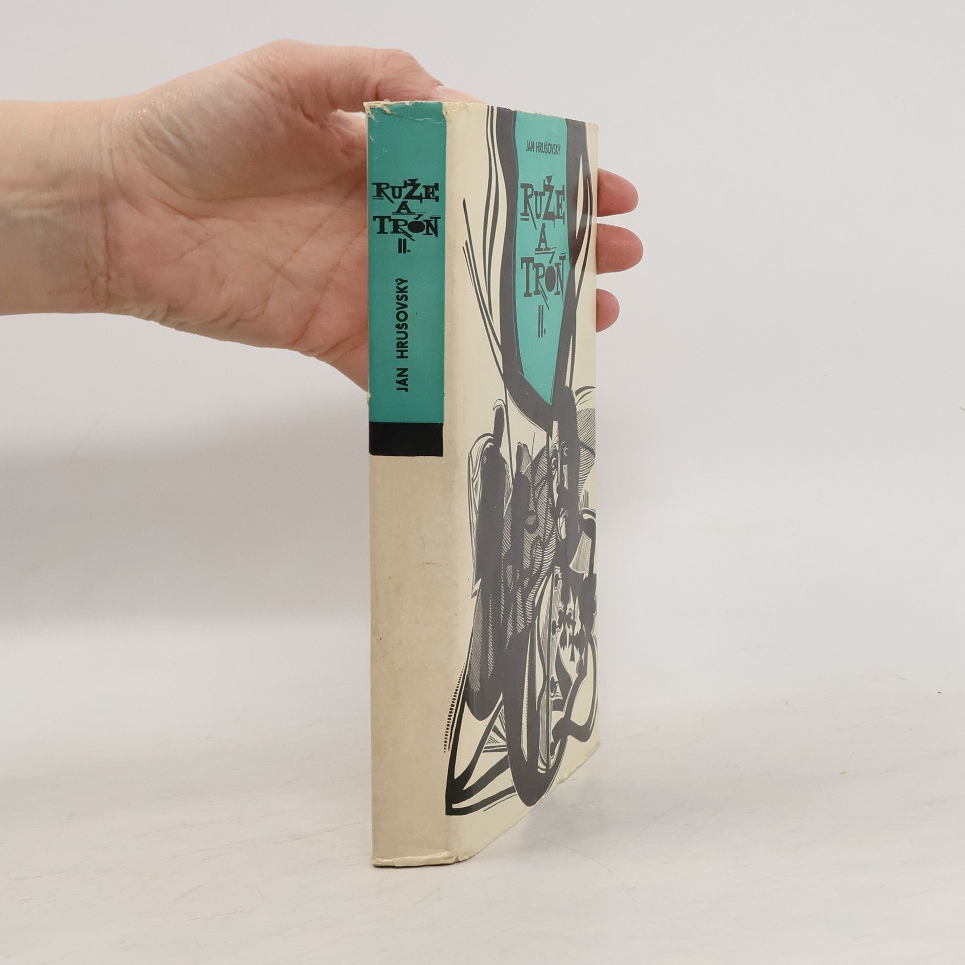 Ján Hrušovský Ruže a trón II.