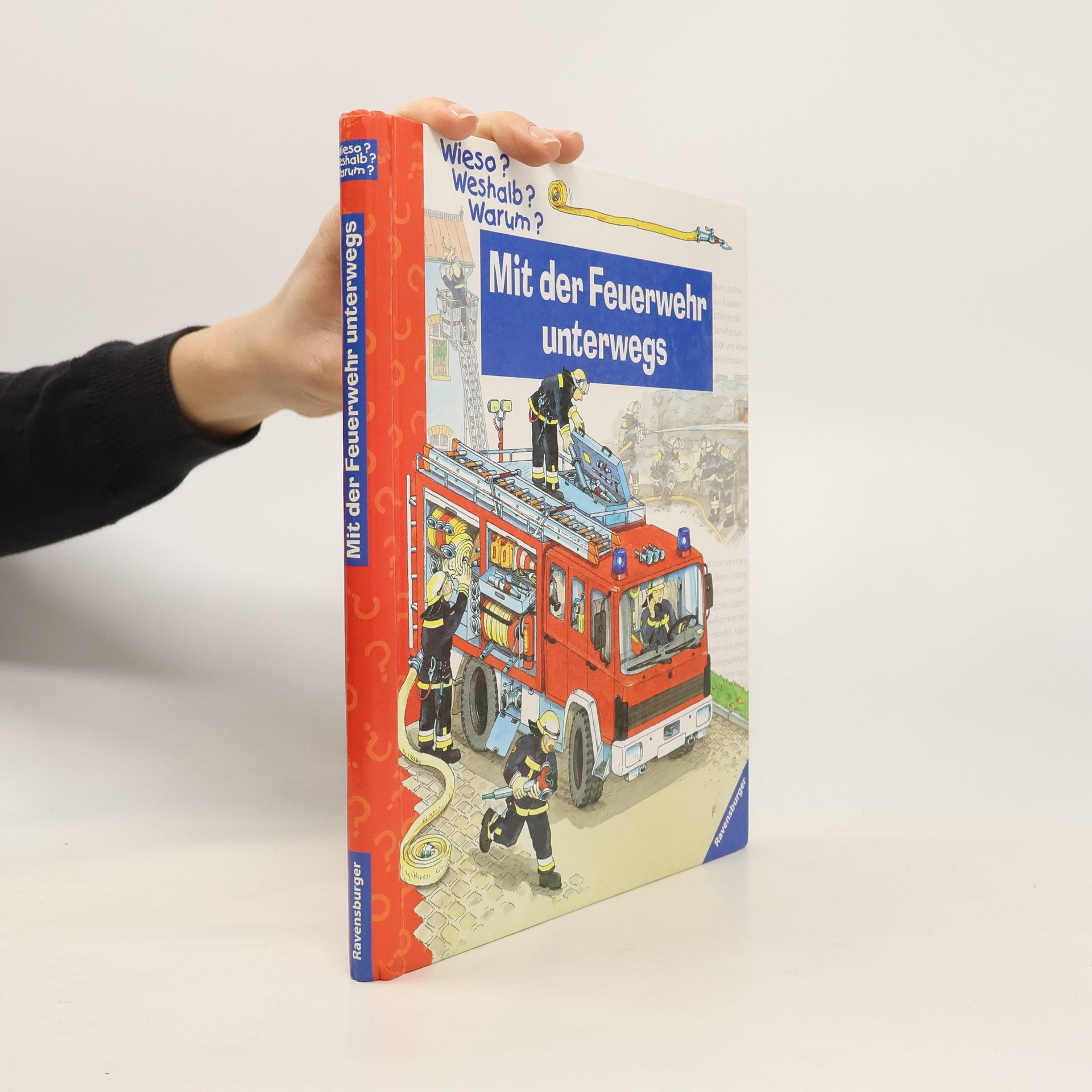 Claudia Toll Mit der Feuerwehr unterwegs