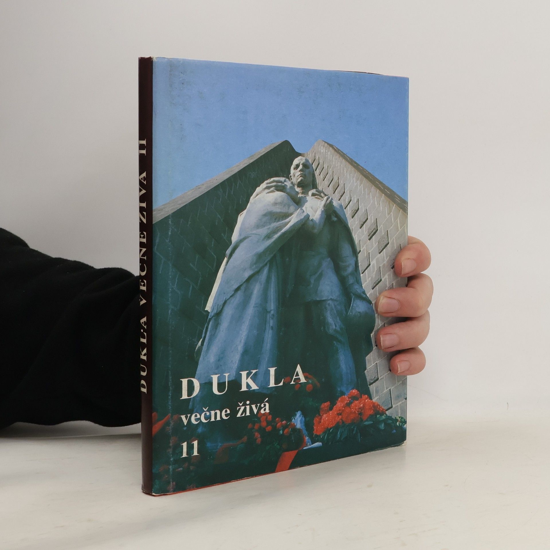 Kolektiv autorů Dukla večne živá 11