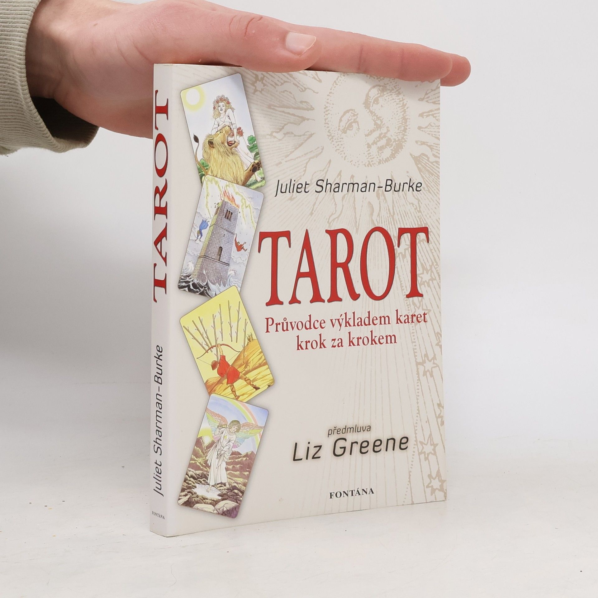 Juliet Sharman-Burke Kompletní tarot