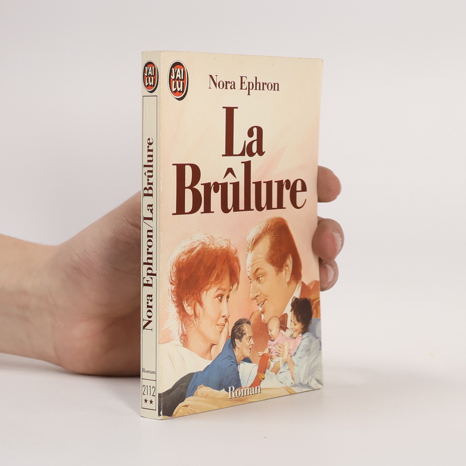 Nora Ephronová La Brûlure