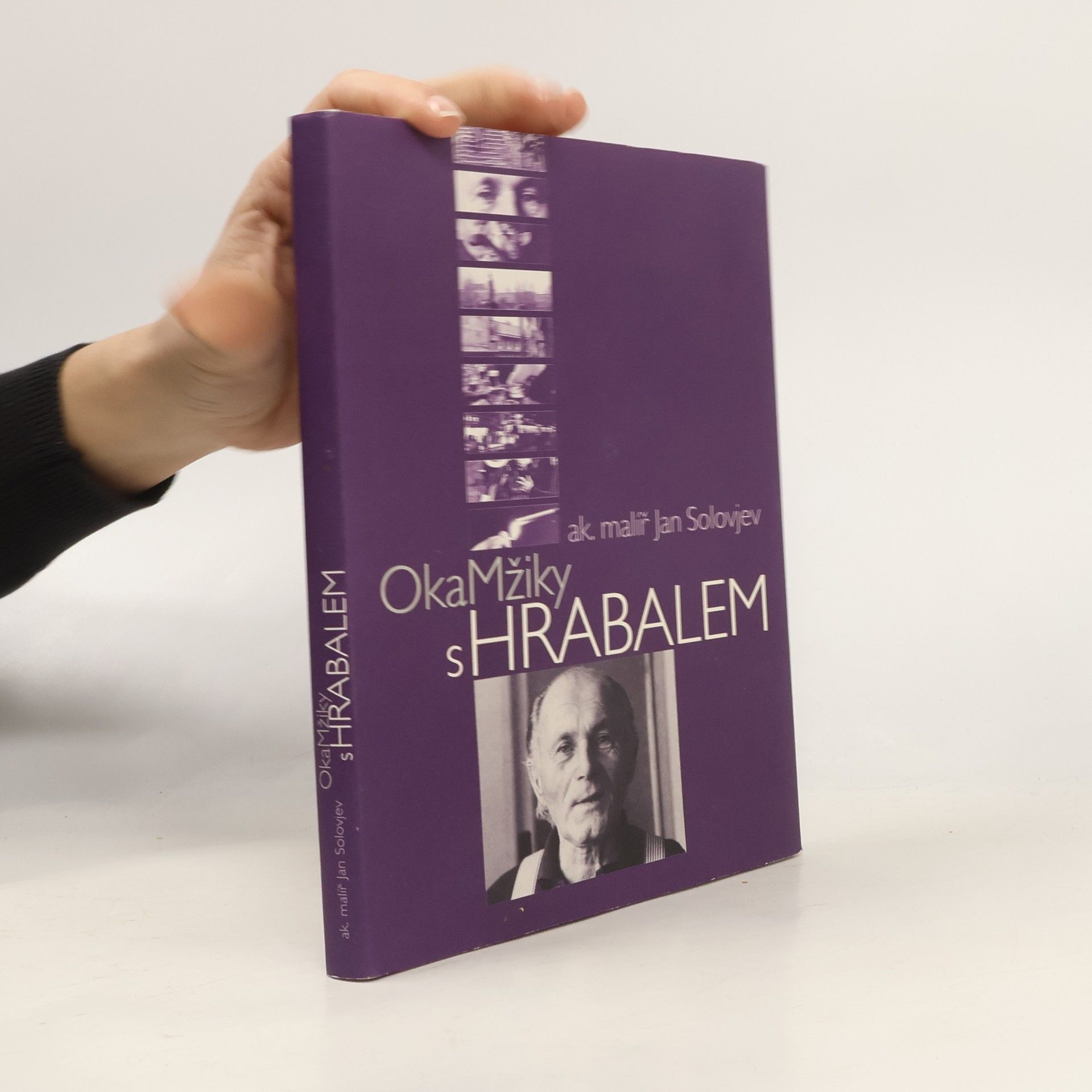 Jan Solovjev OkaMžiky s Hrabalem