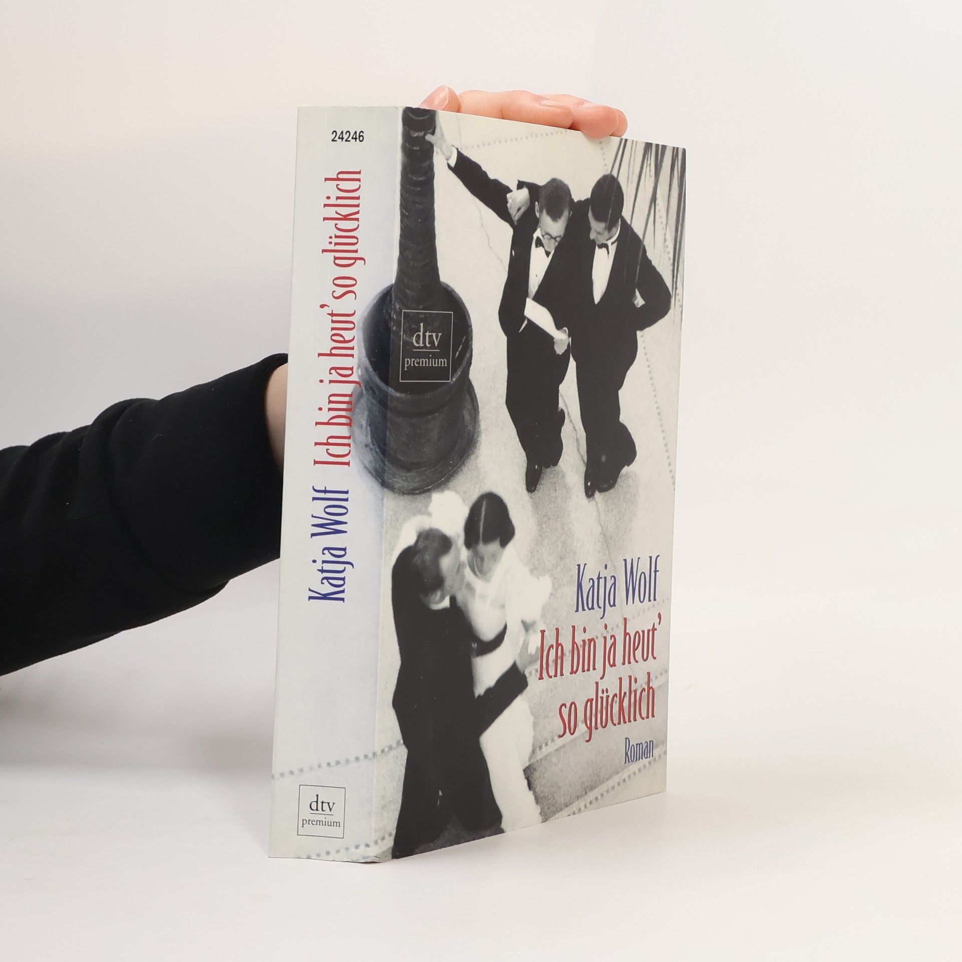 Katja Wolf Ich bin ja heut' so glücklich