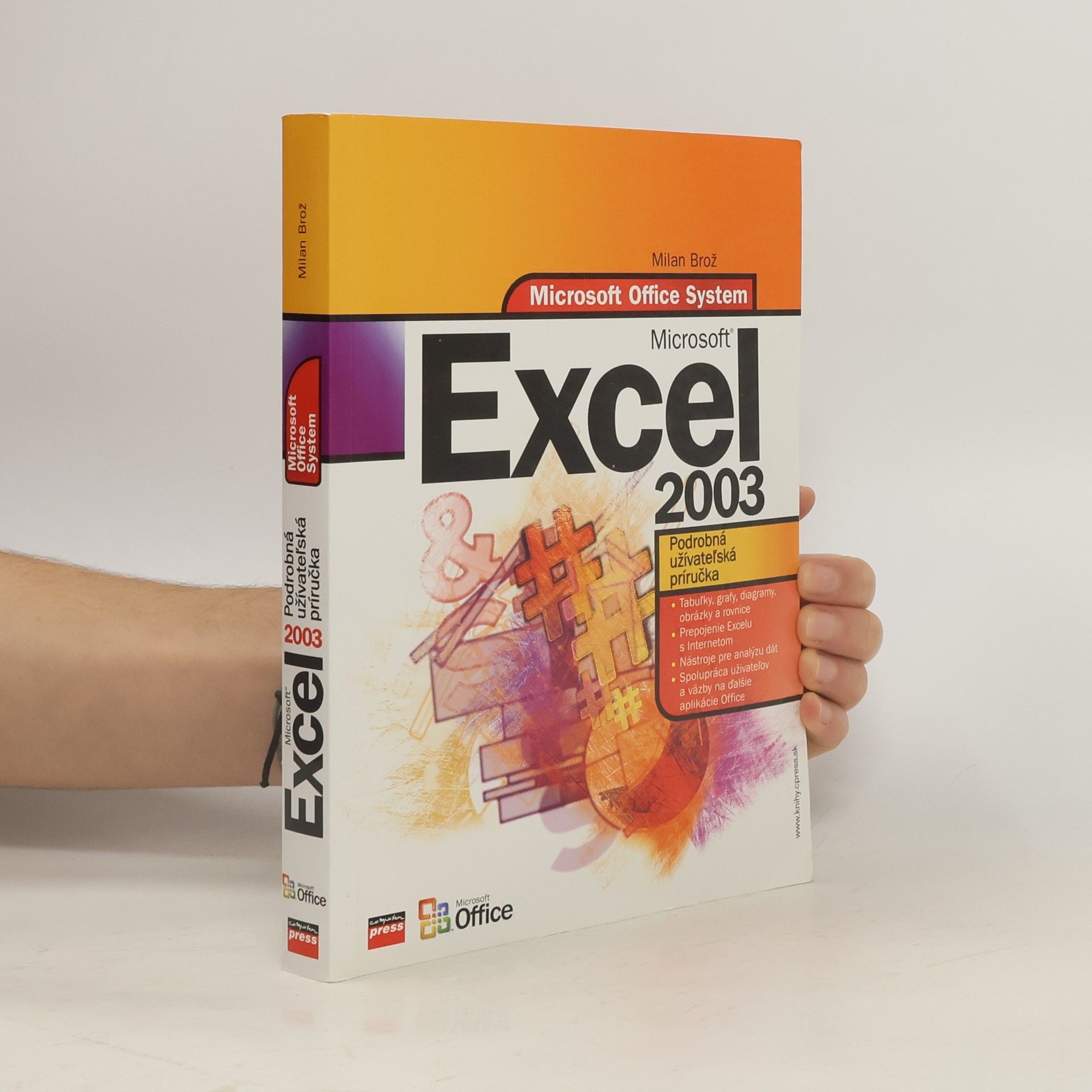 Milan Brož Microsoft Office System: Excel 2003