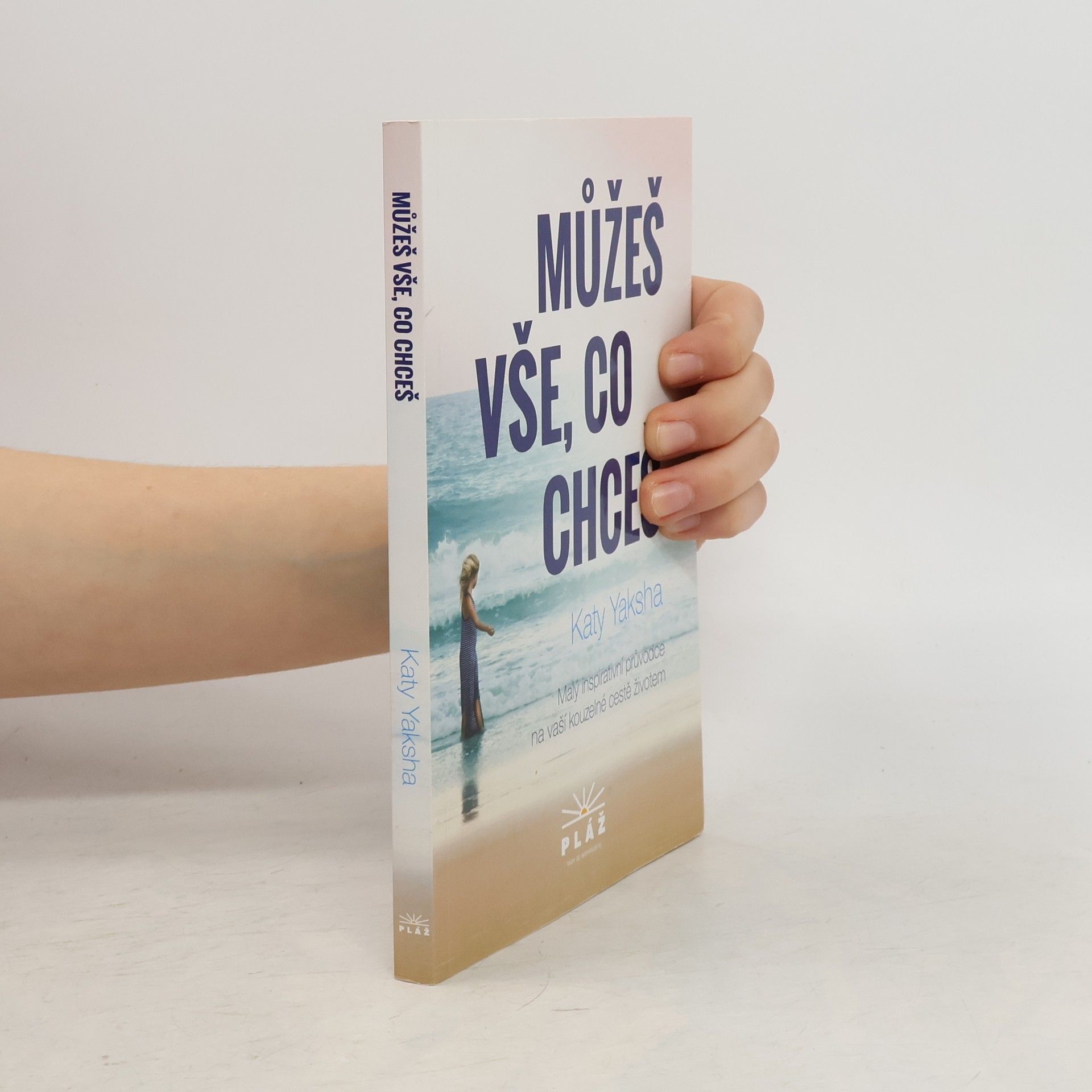 Katy Yaksha Můžeš vše, co chceš