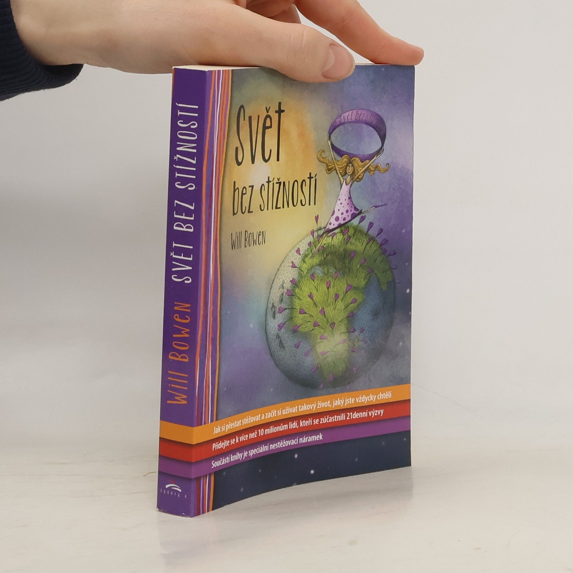 Will Bowen Svět bez stížností