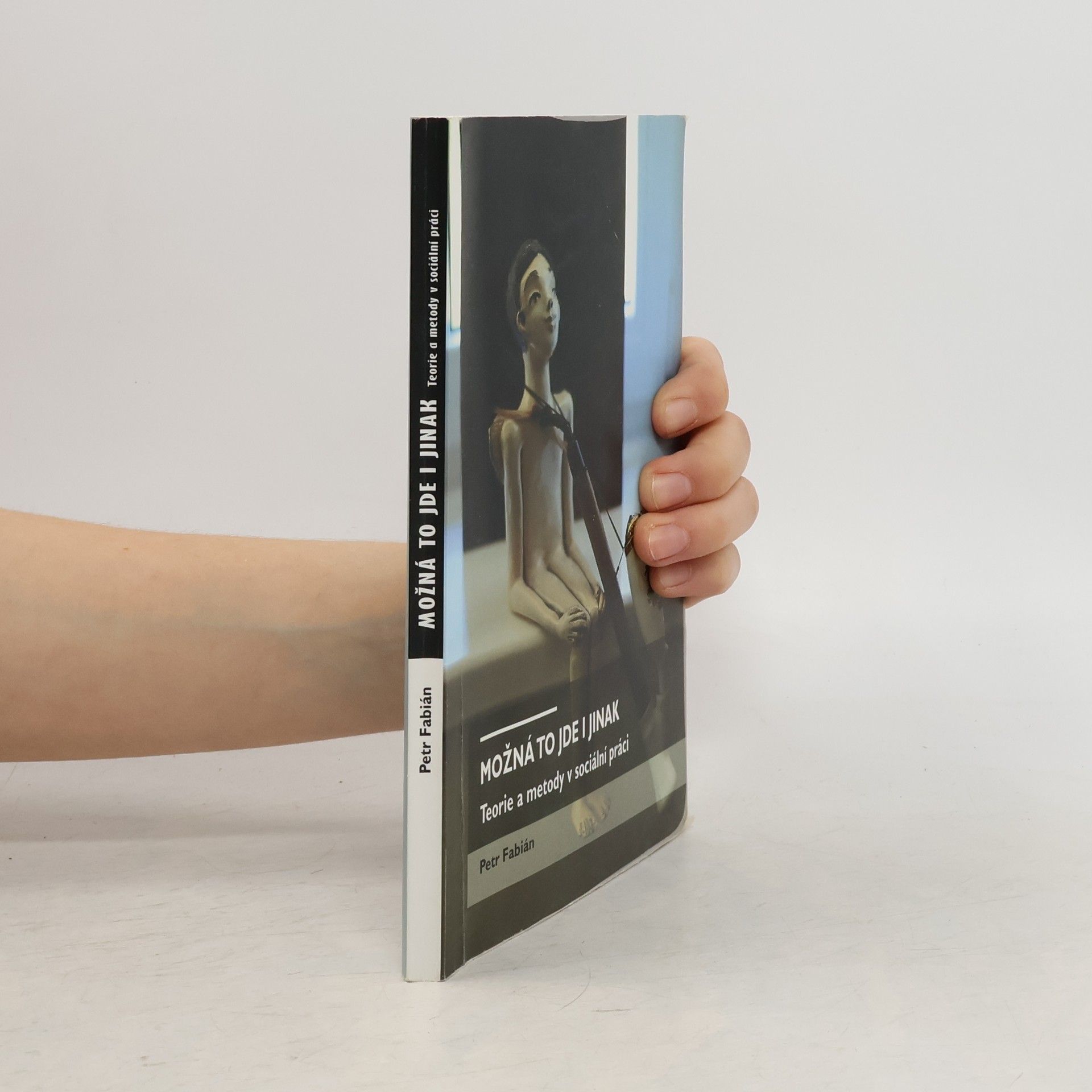 Petr Fabian Možná to jde i jinak