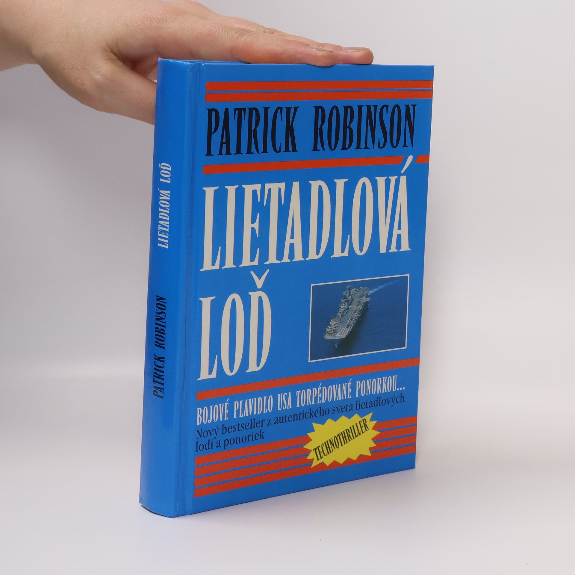 Patrick Robinson Lietadlová loď