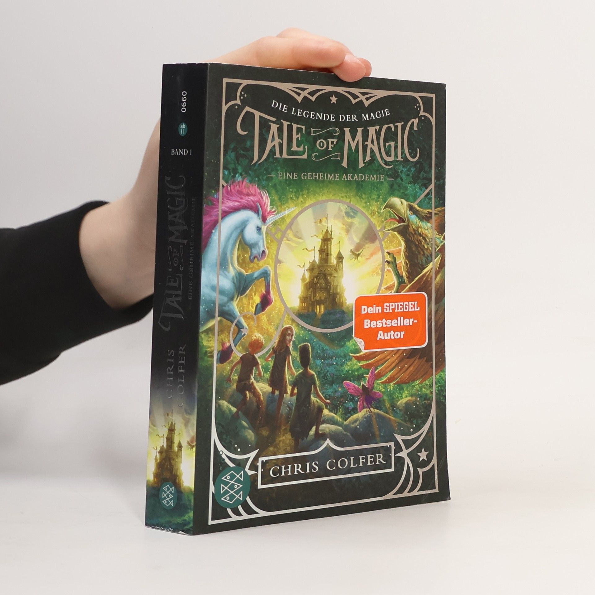 Chris Colfer Tale of Magic: Die Legende der Magie – Eine geheime Akademie