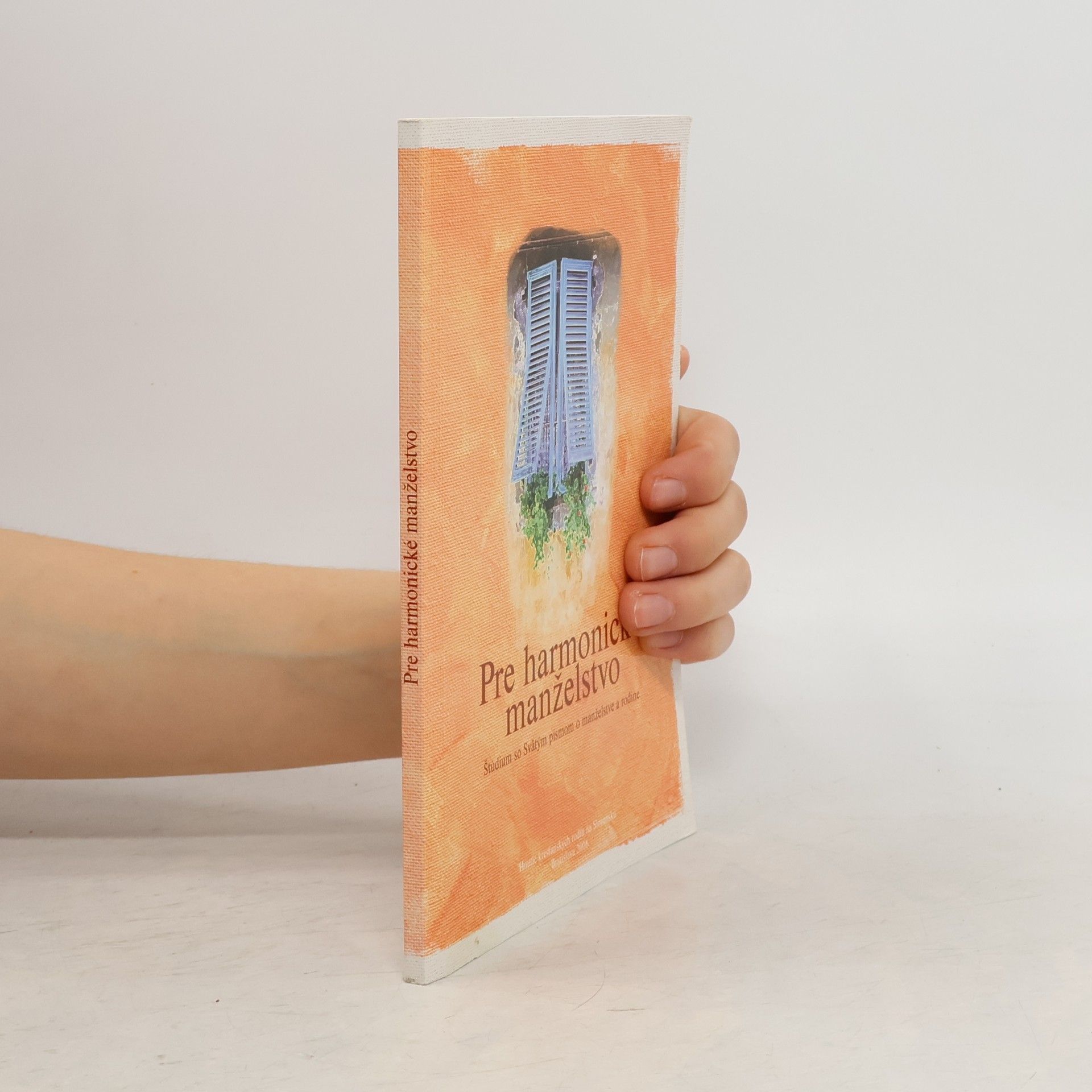 Kolektiv autorů Pre harmonické manželstvo