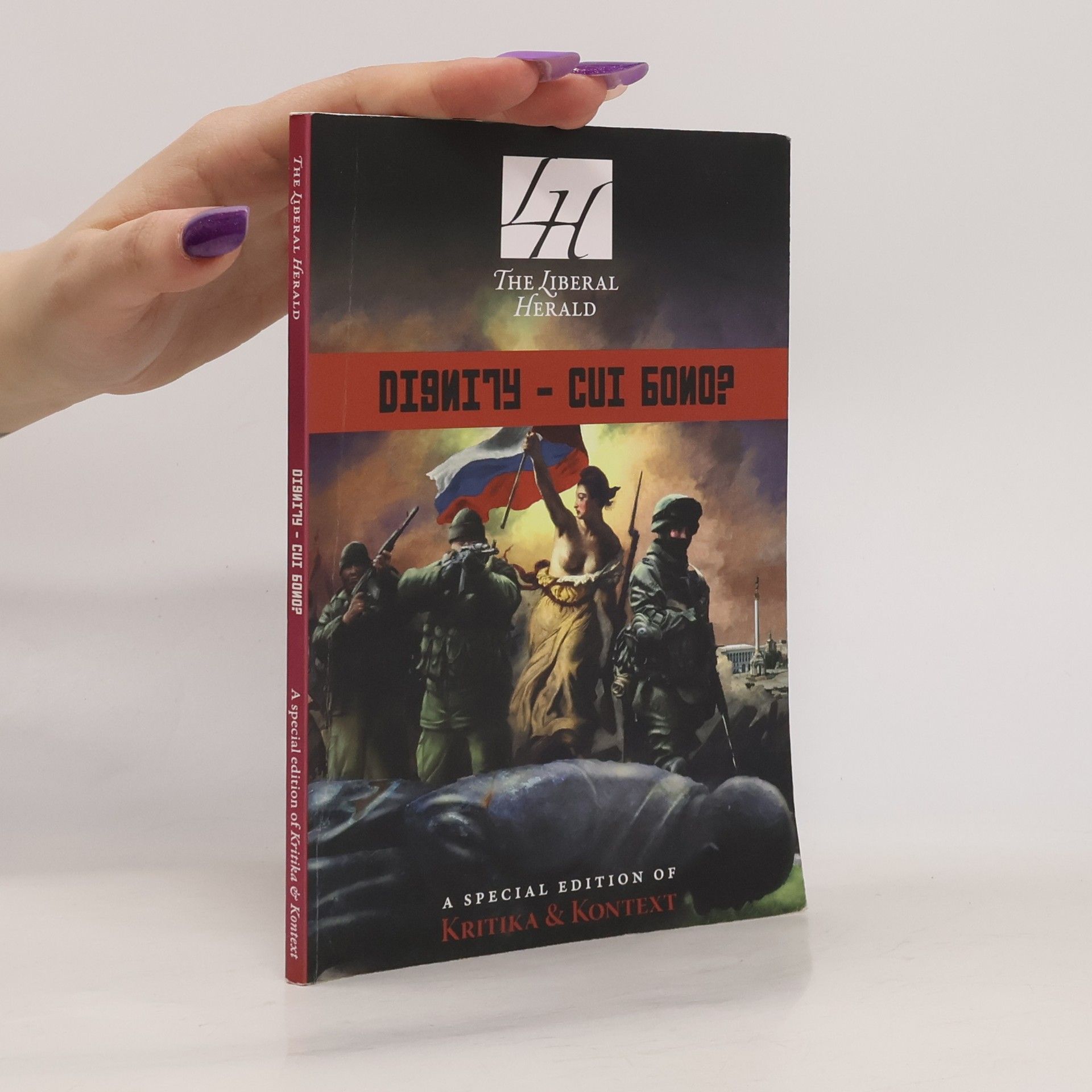 Various authors Dignity. Cui Bono?