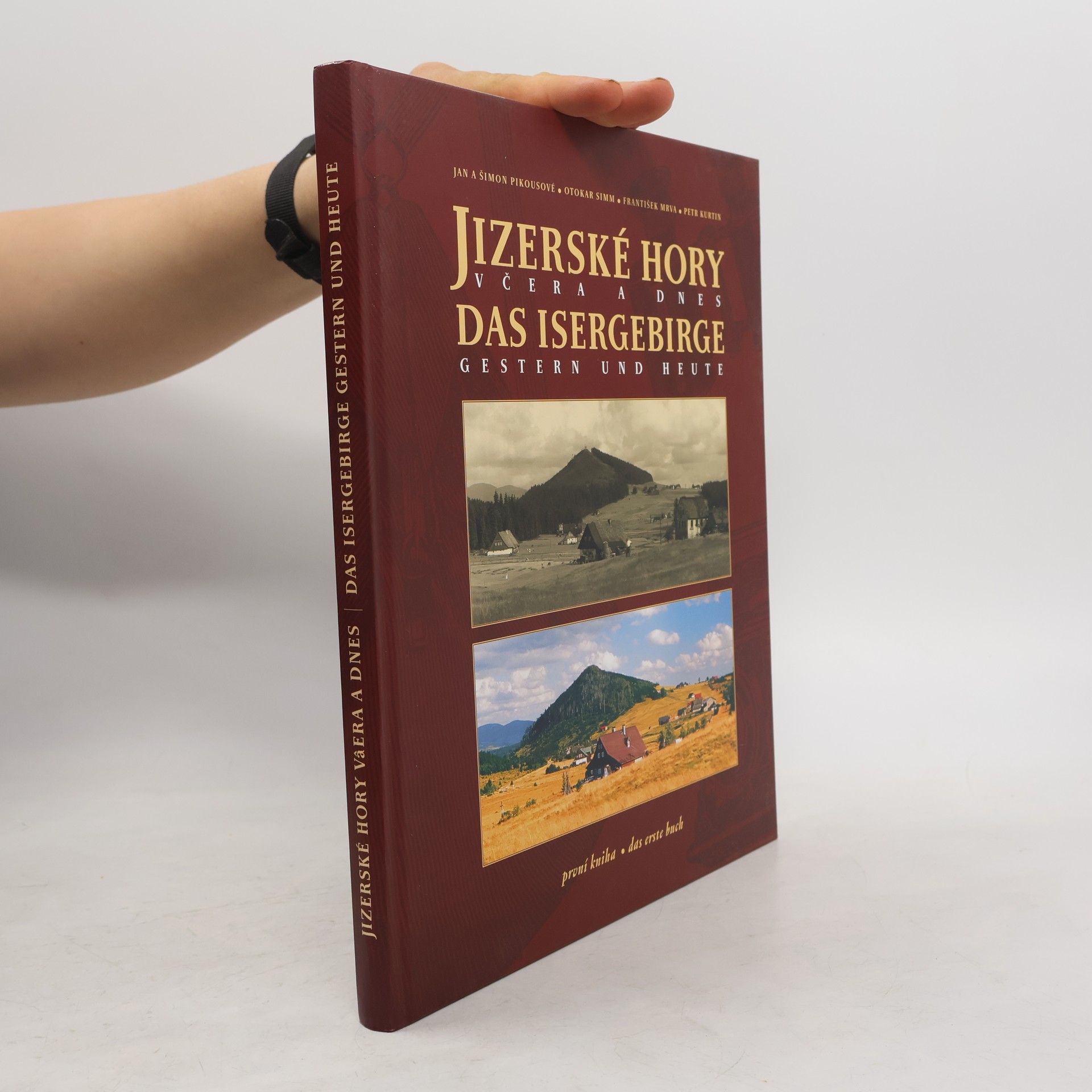 Petr Kurtin Jizerské hory včera a dnes - první kniha