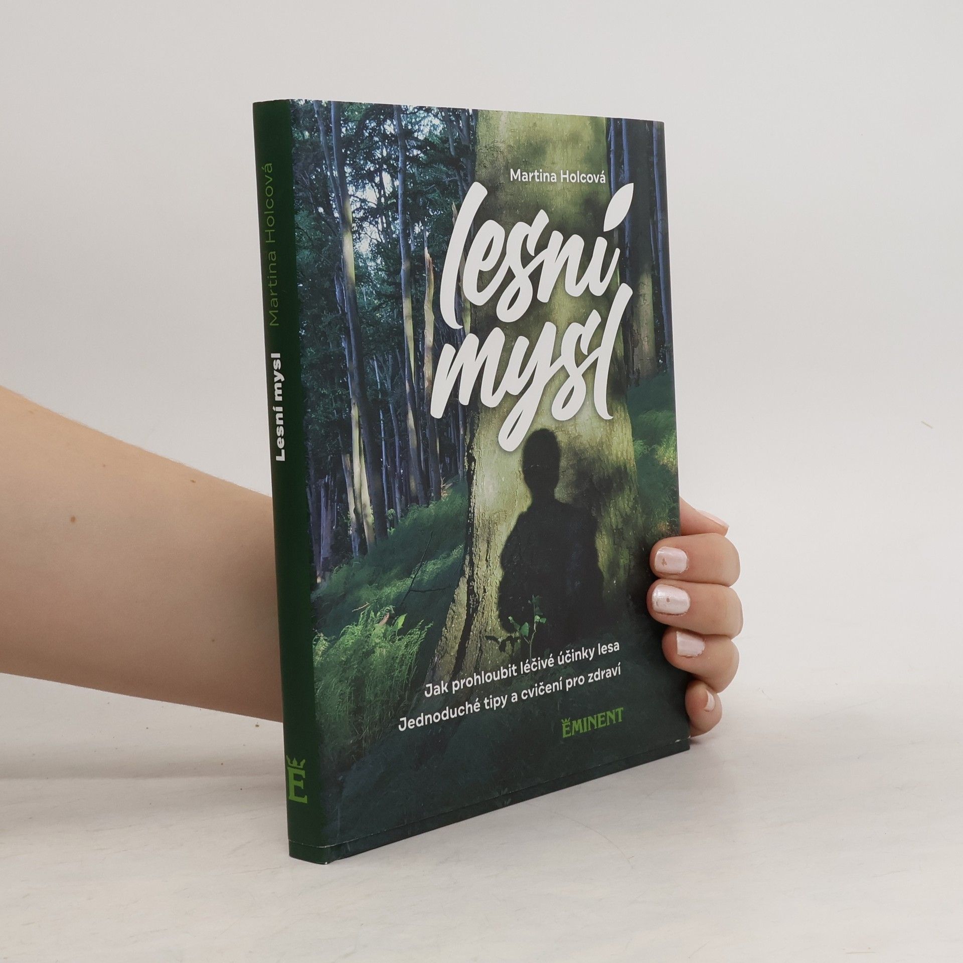 Martina Holcová Lesní mysl