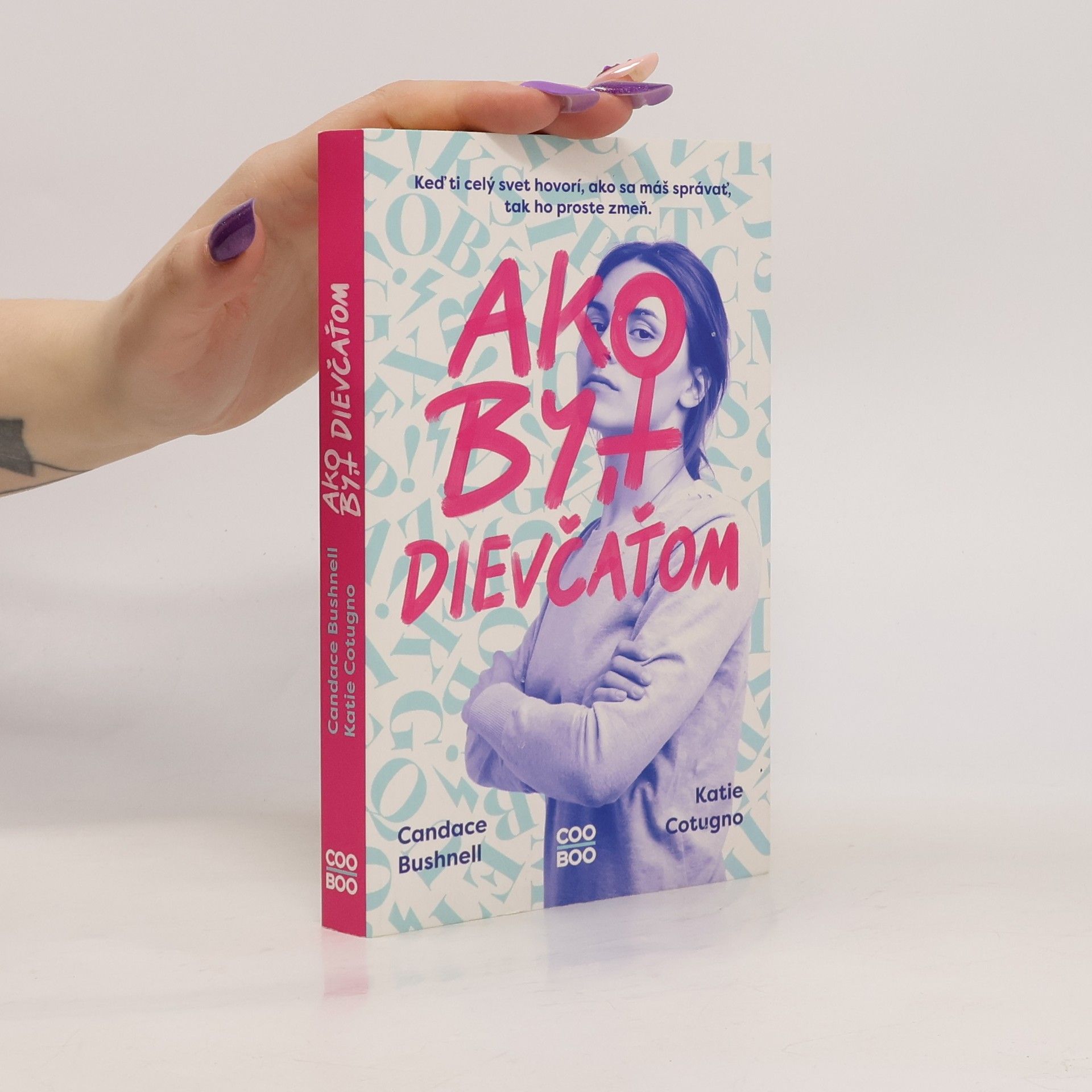 Candace Bushnell Ako být dievčatom