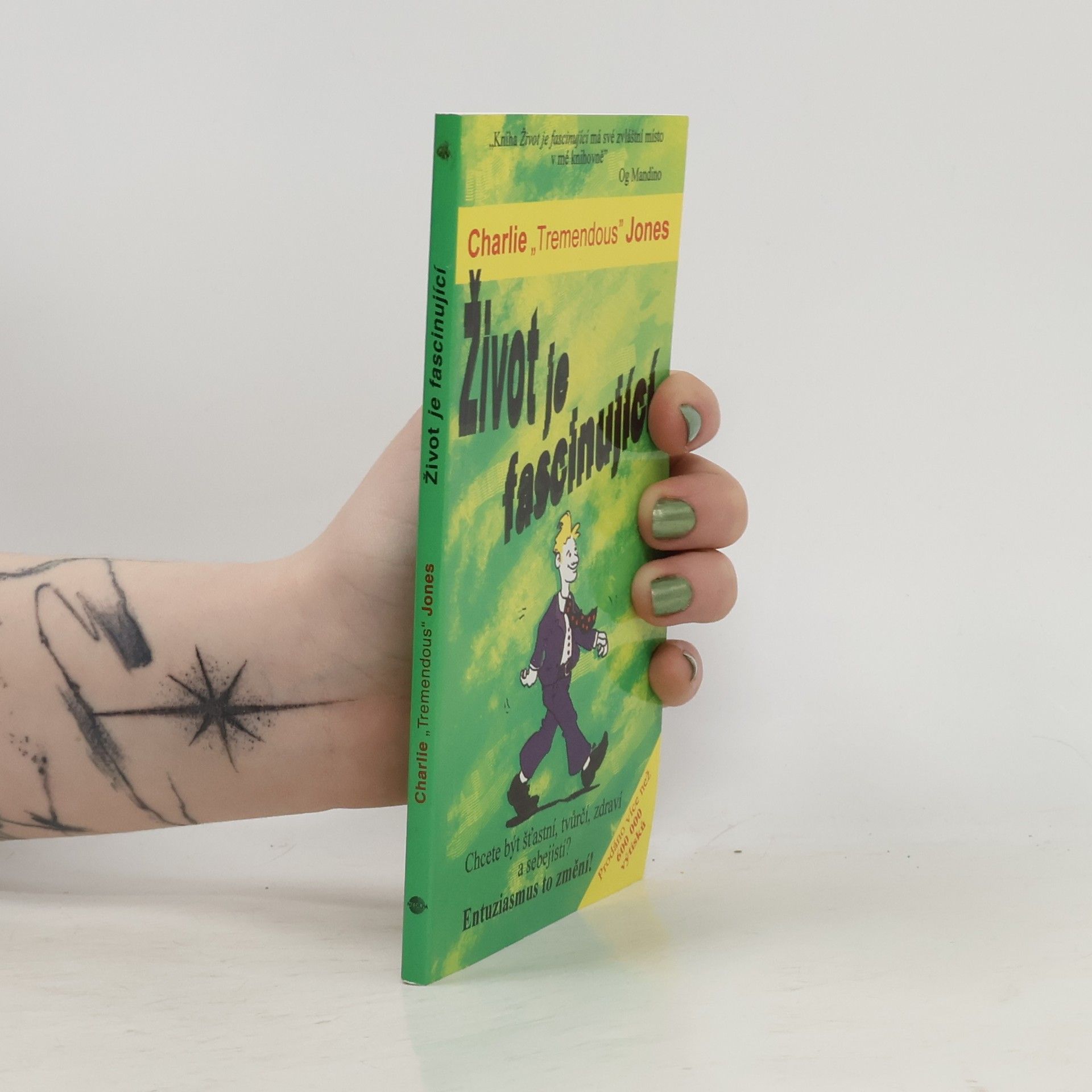 Charles E. Jones Život je fascinující