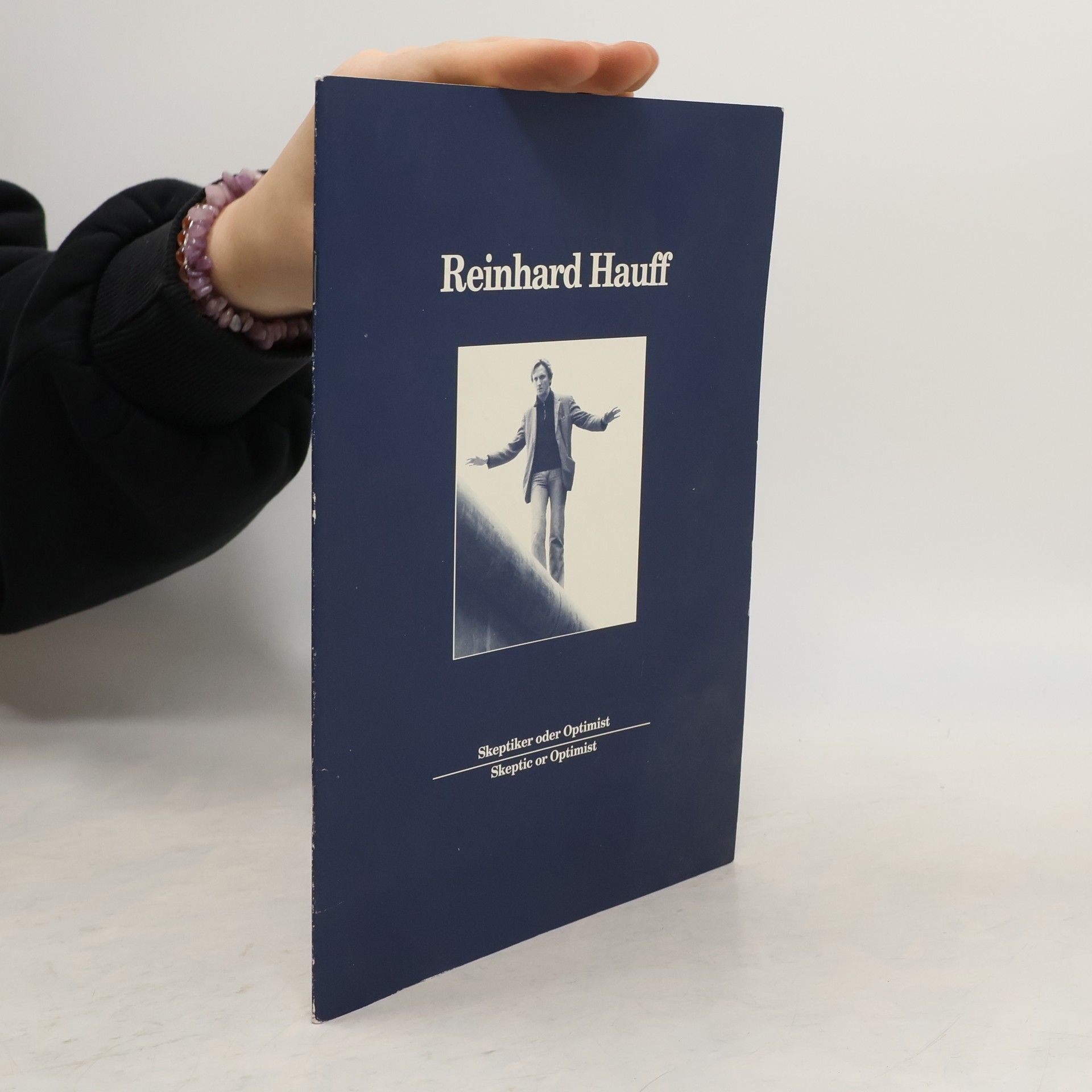 Reinhard Hauff Skeptiker oder Optimist. Skeptic or Optimist