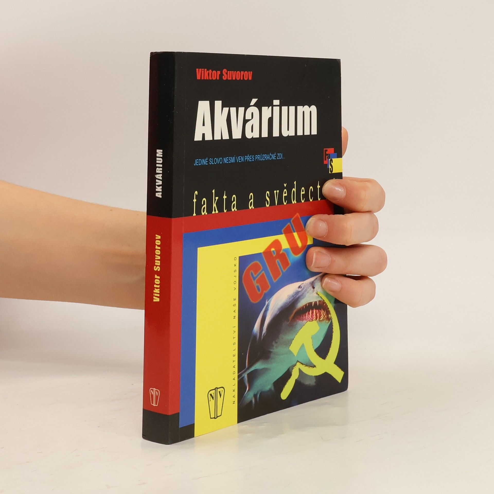 Viktor Andrejevič Suvorov Akvárium.