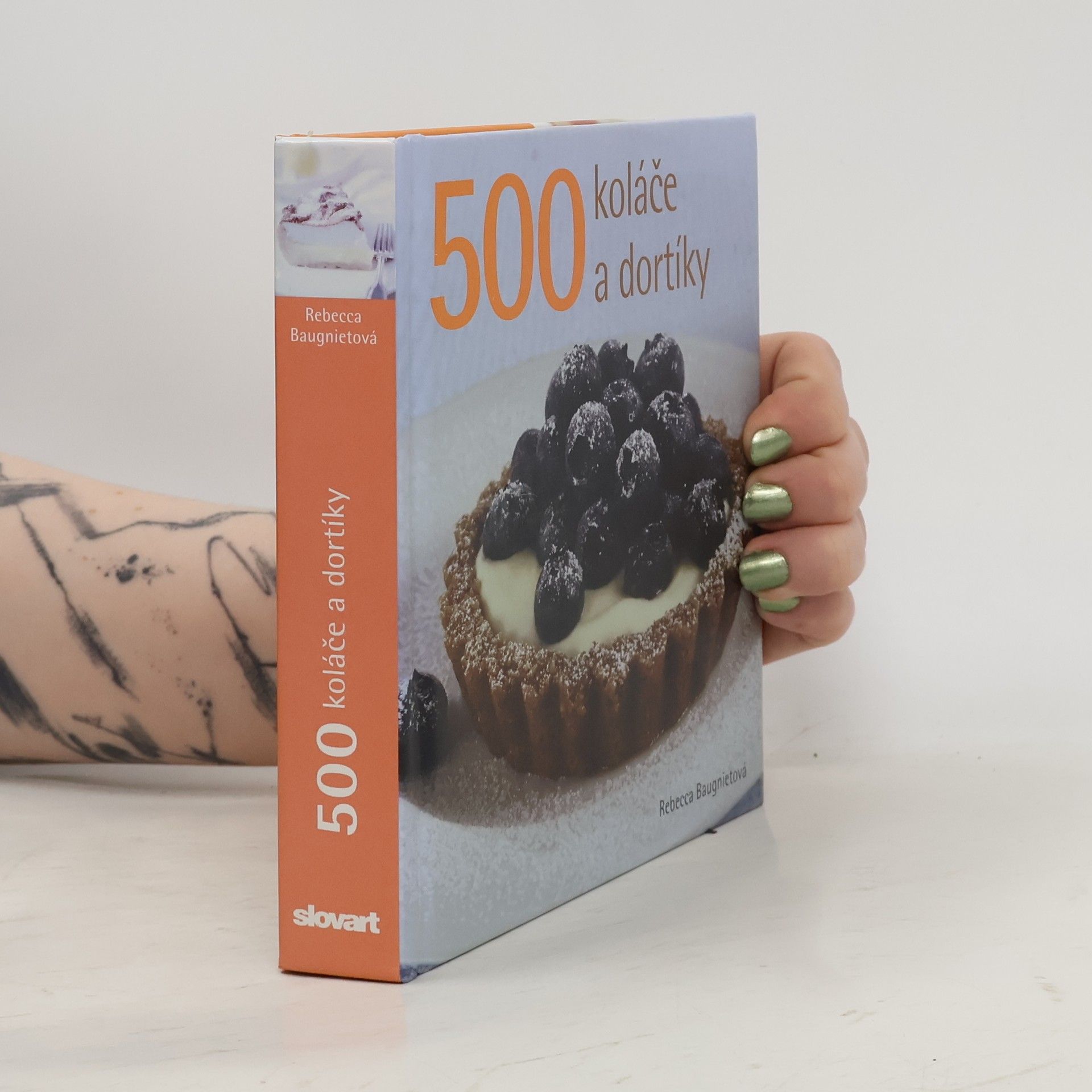 Rebecca Baugniet 500 Koláče a dortíky