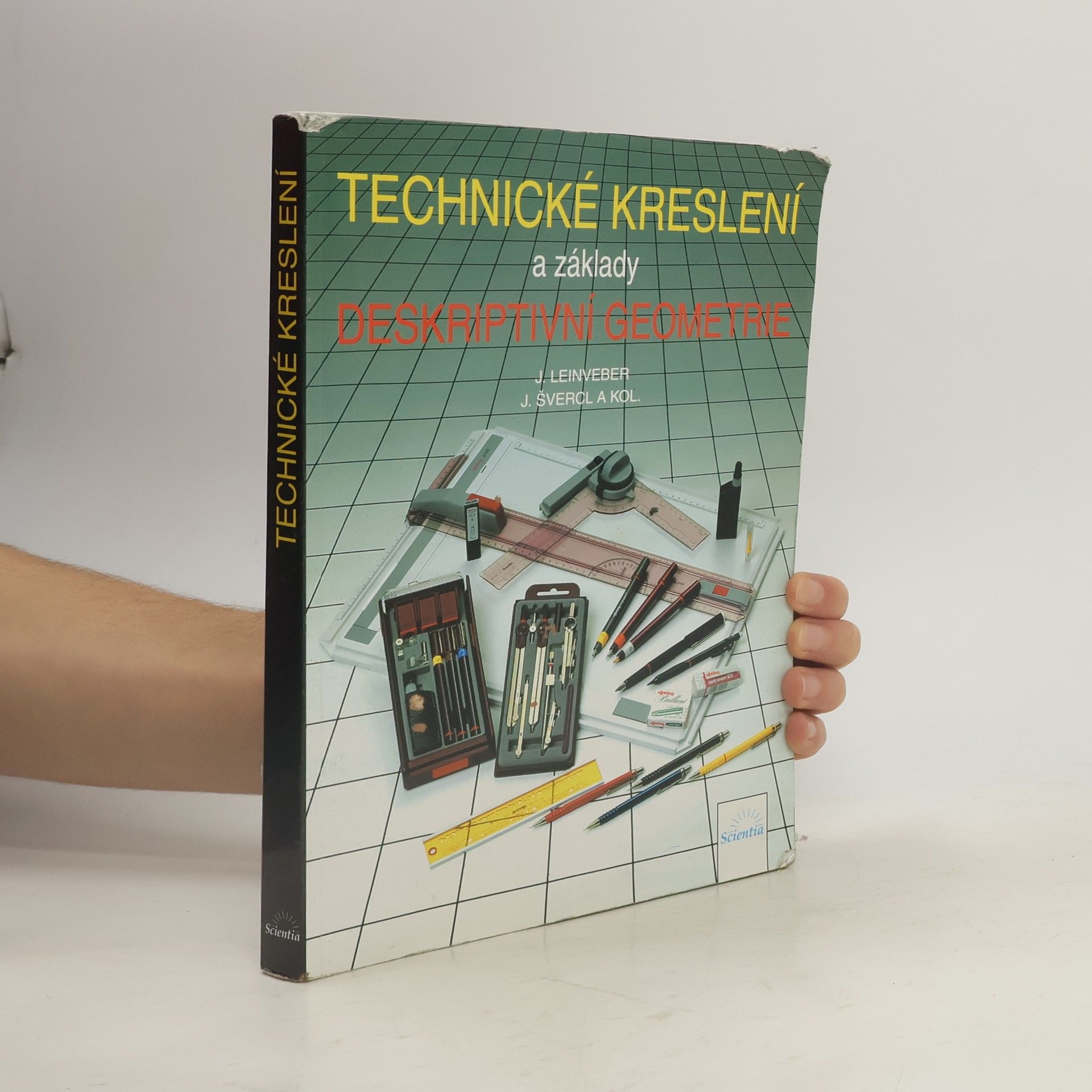 Jan Leinveber Technické kreslení a základy deskriptivní geometrie