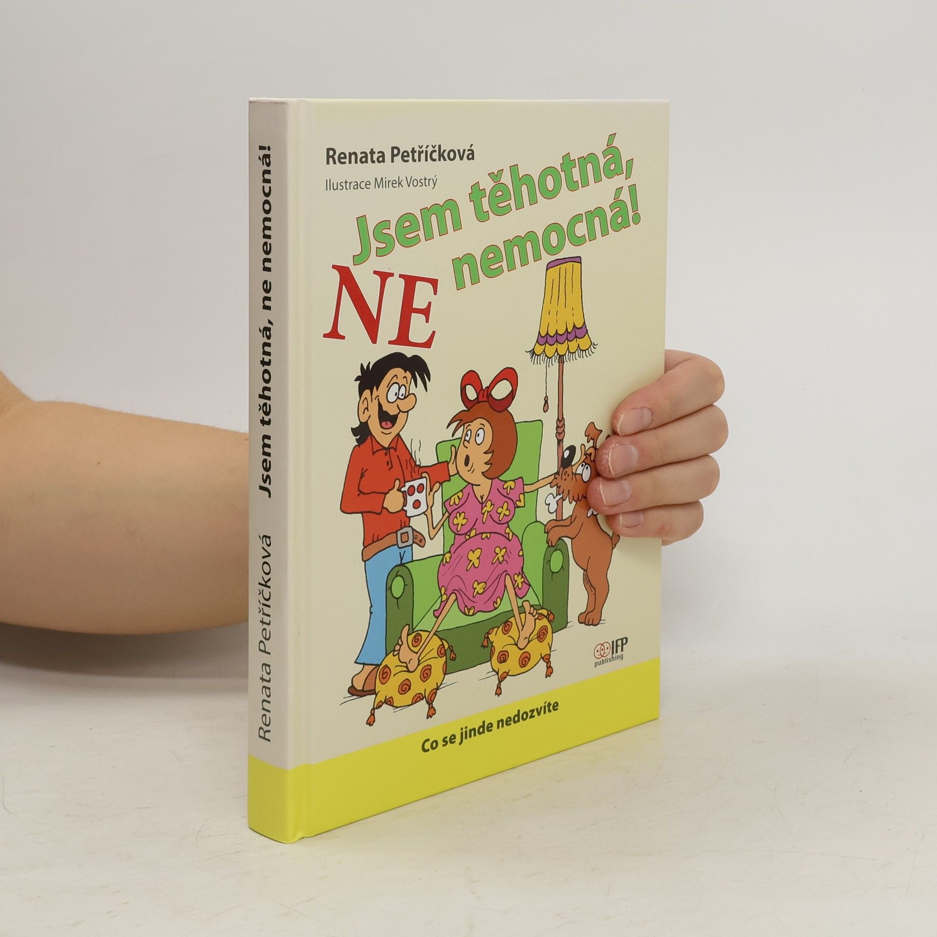 Renata Petříčková Jsem těhotná, ne nemocná!