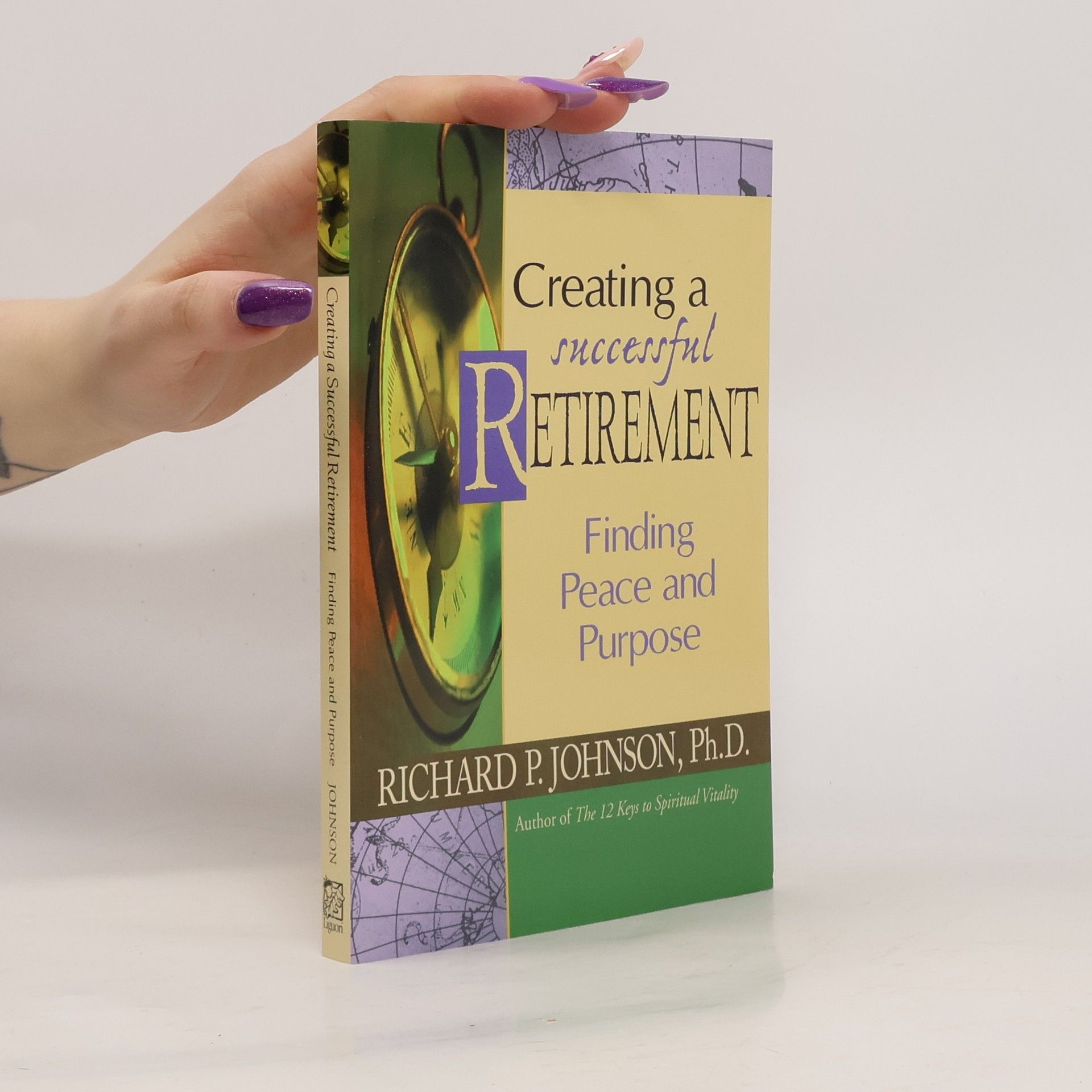 Richard P. Johnson Creating a Successful Retirement