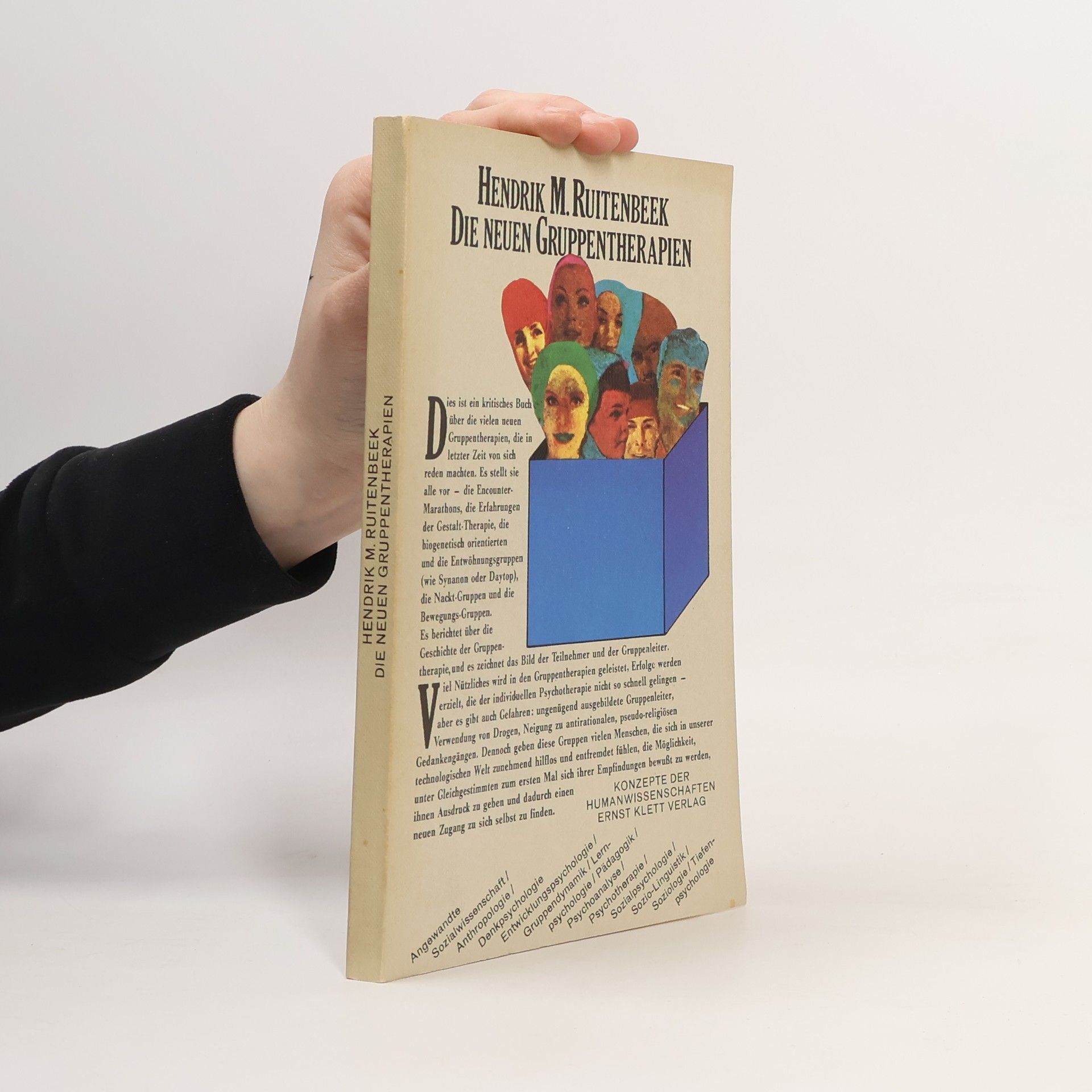 Hendrik M. Ruitenbeek Die neuen Gruppentherapien