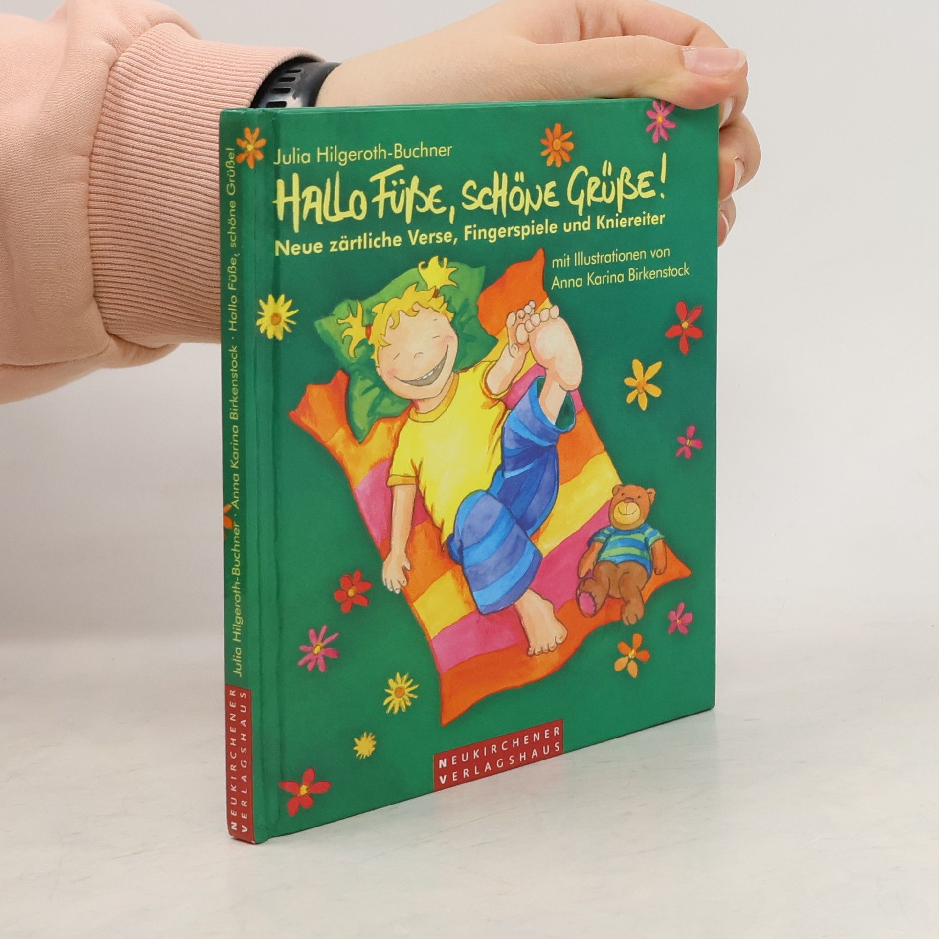 Julia Hilgeroth Buchner Hallo Füße, schöne Grüße!