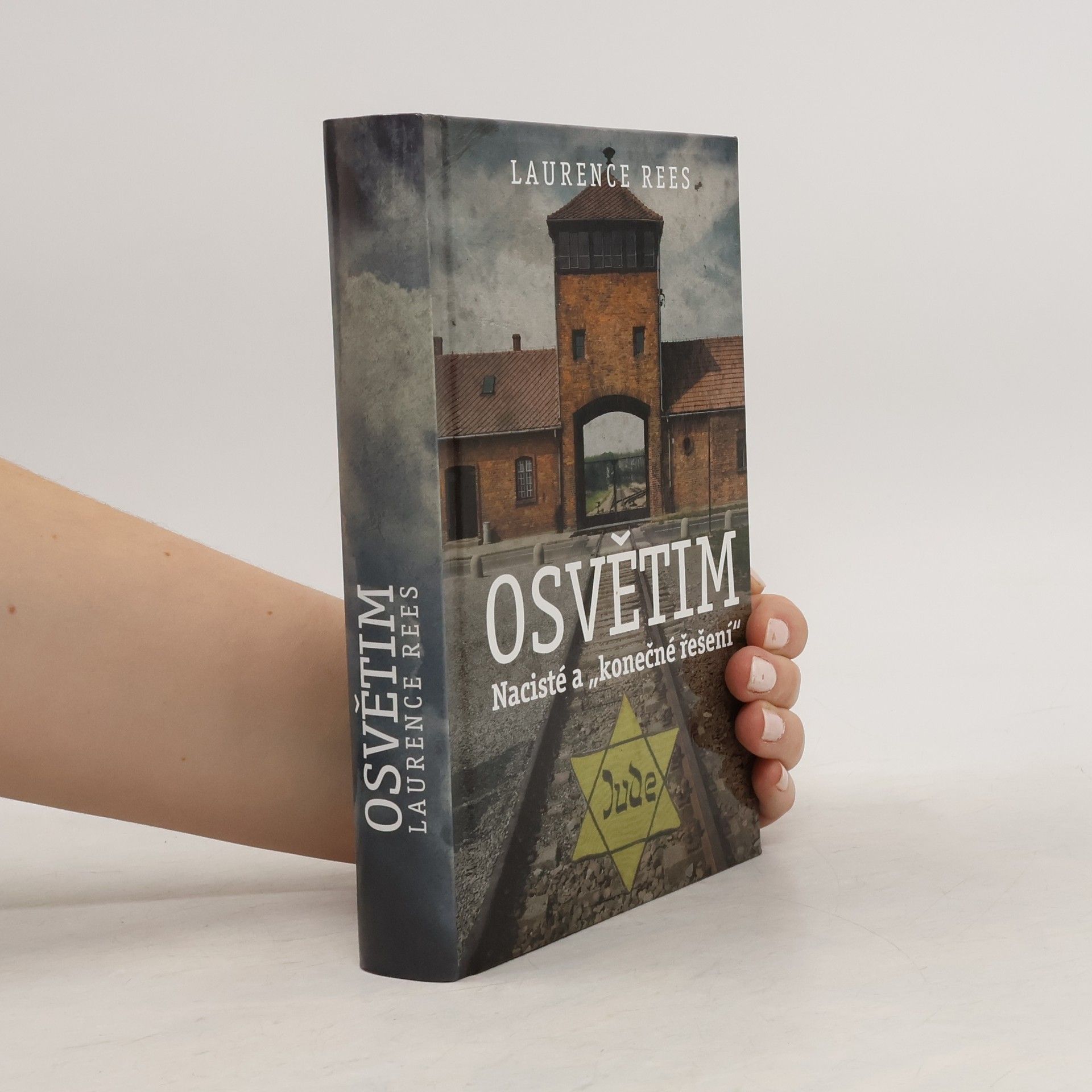 Laurence Rees Osvětim