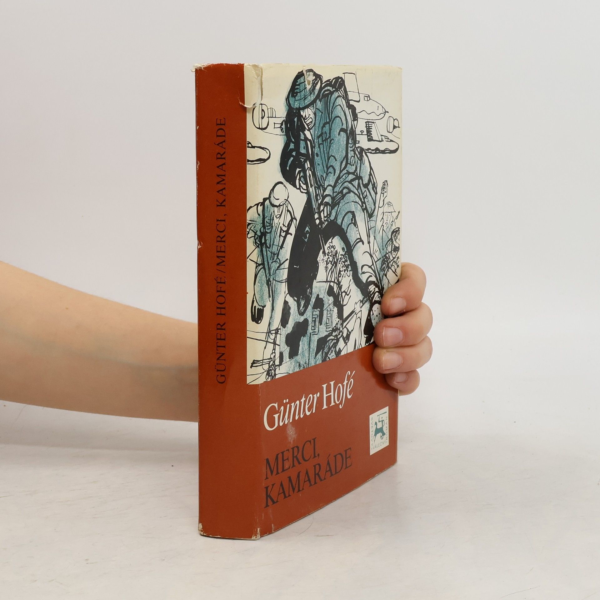 Günter Hofé Merci, kamaráde