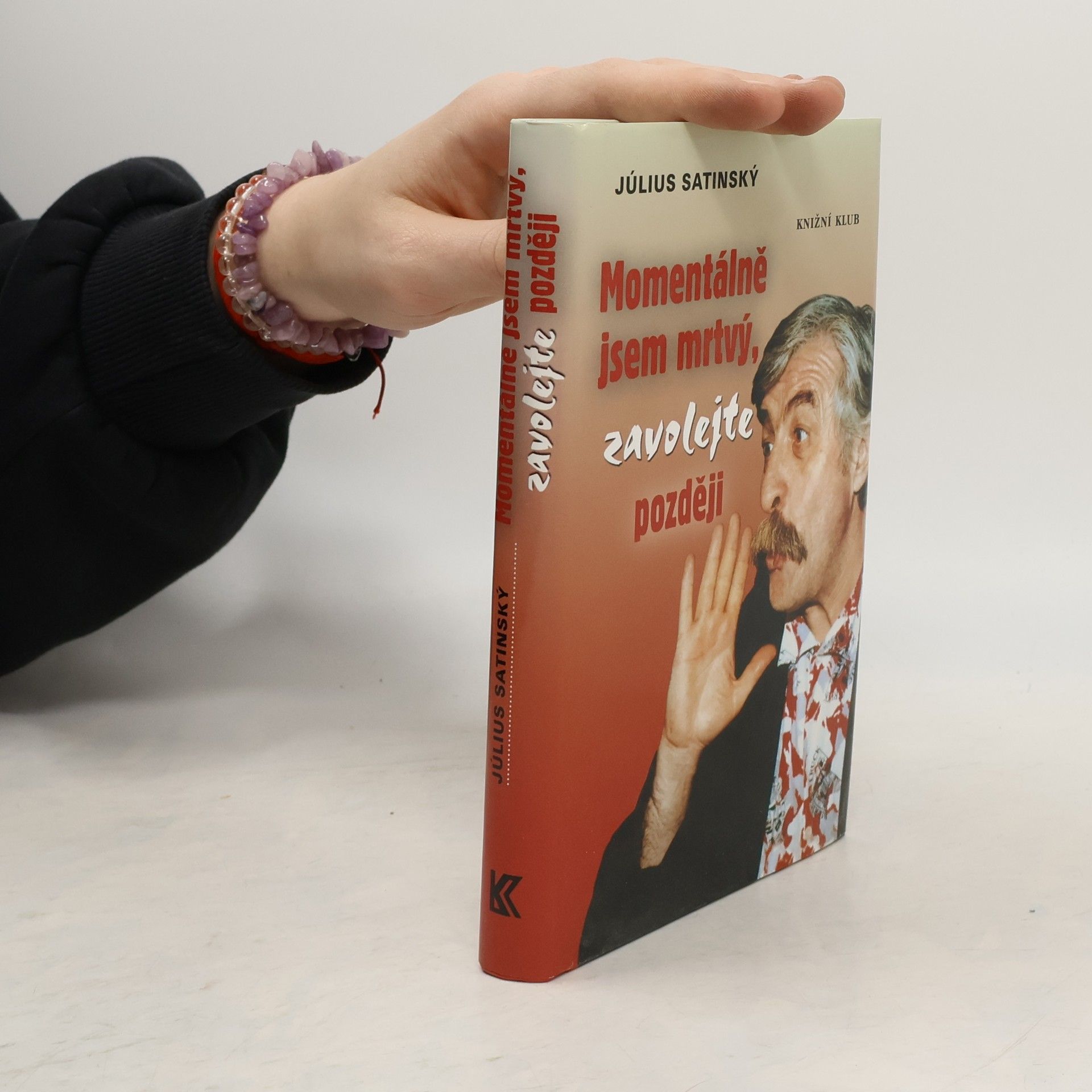 Momentálně jsem mrtvý, zavolejte později