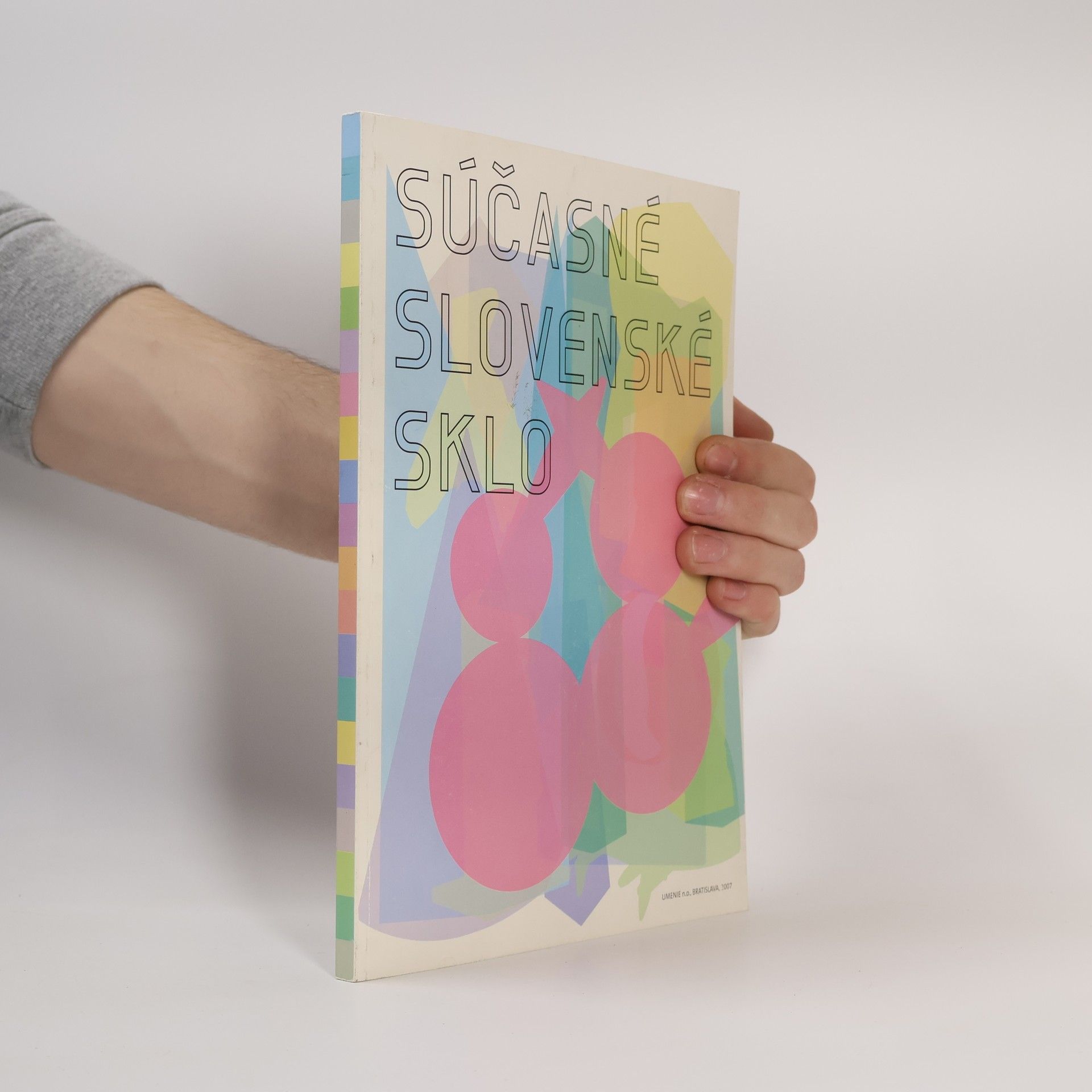 Katarína Chmelinová Súčasné slovenské sklo