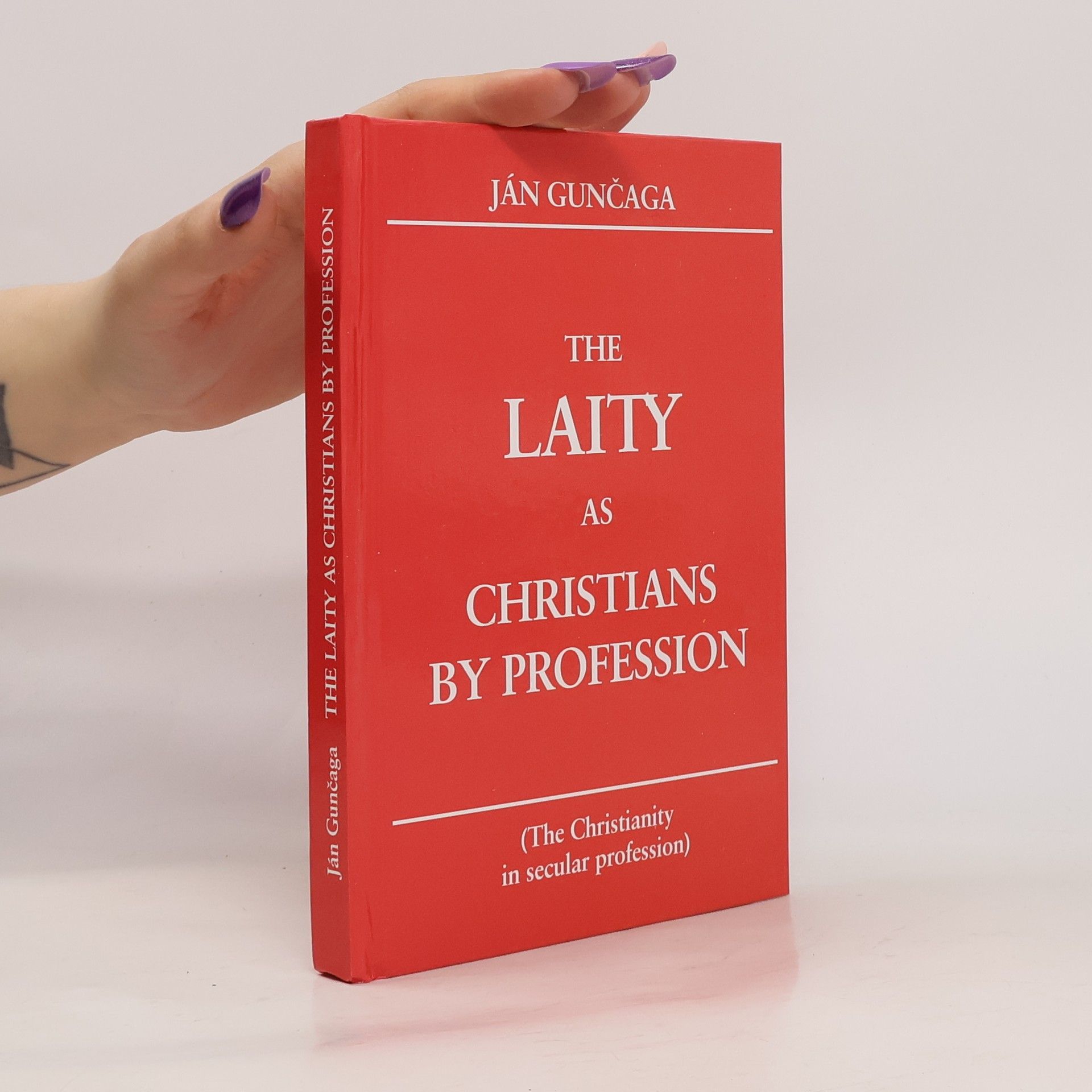 The Laity as Christians by Professions