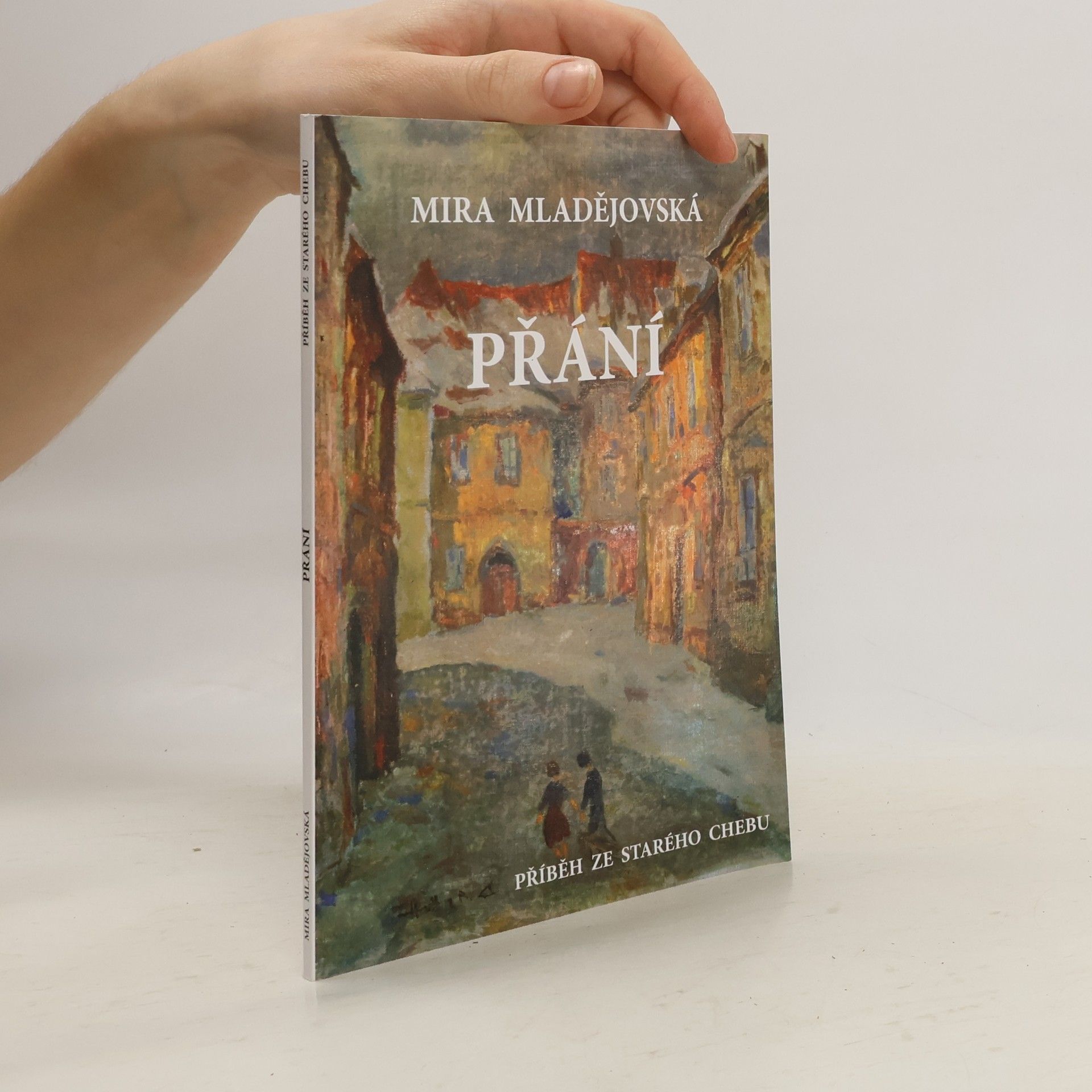 Mira Mladějovská Přání