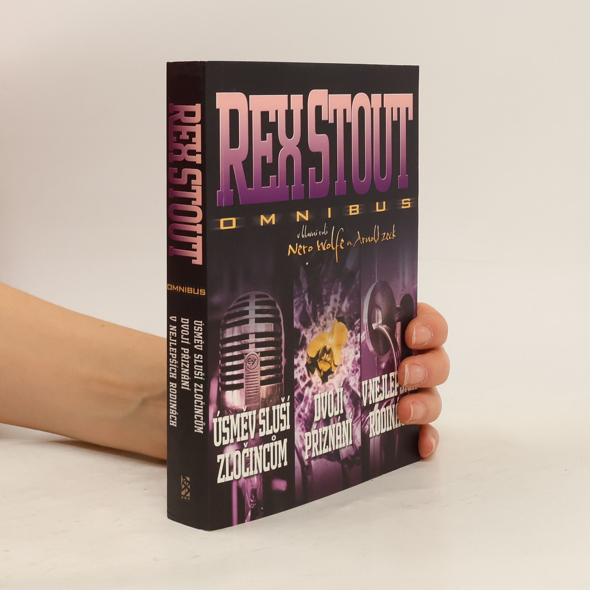 Jiří Špalek Rex Stout omnibus: Úsměv sluší zločincům. Dvojí přiznání. V nejlepších rodinách