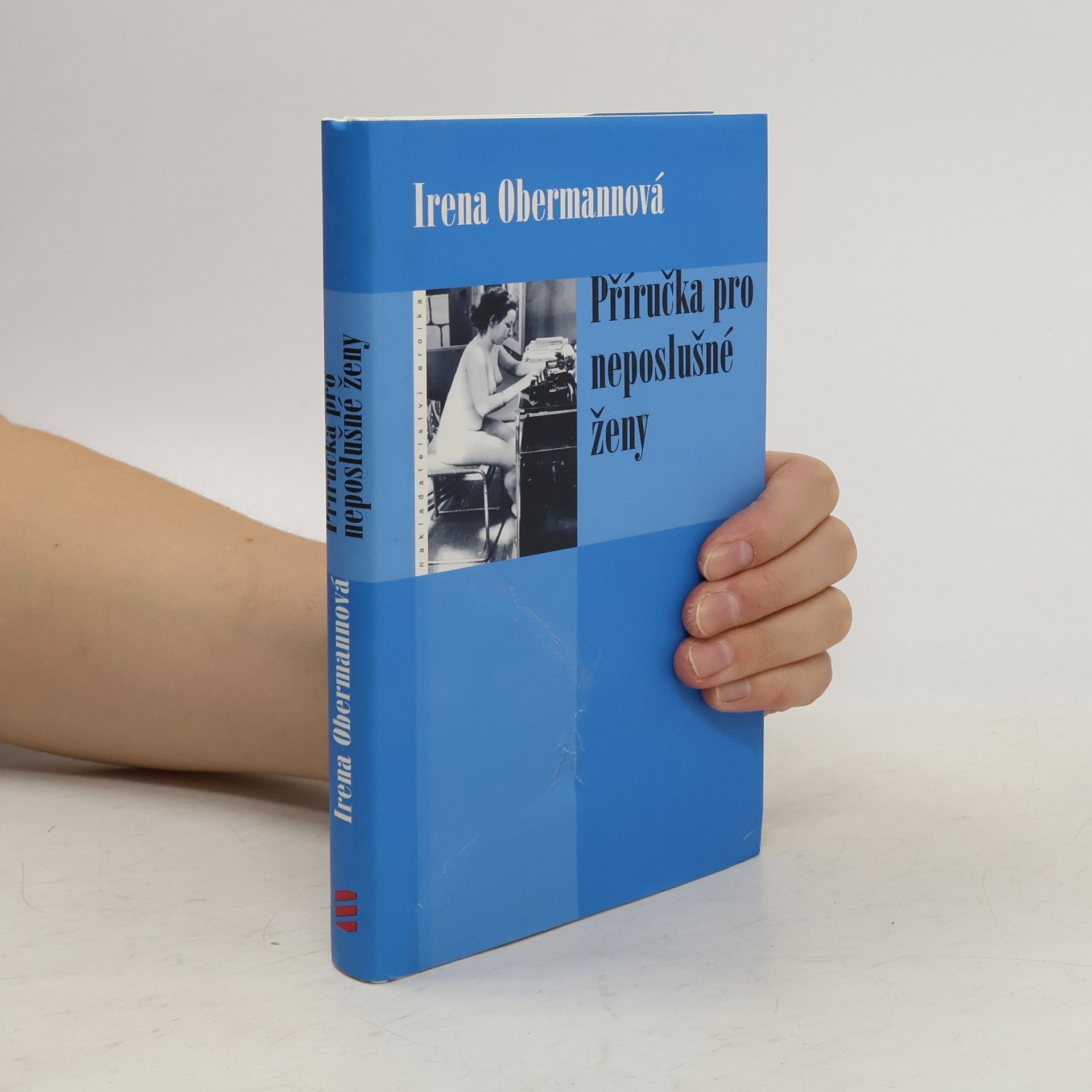 Irena Obermannová Příručka pro neposlušné ženy