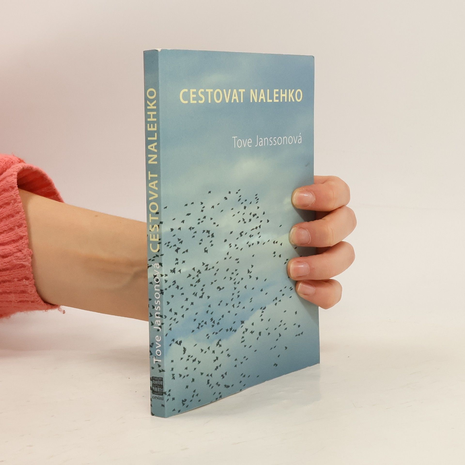 Tove Jansson Cestovat nalehko