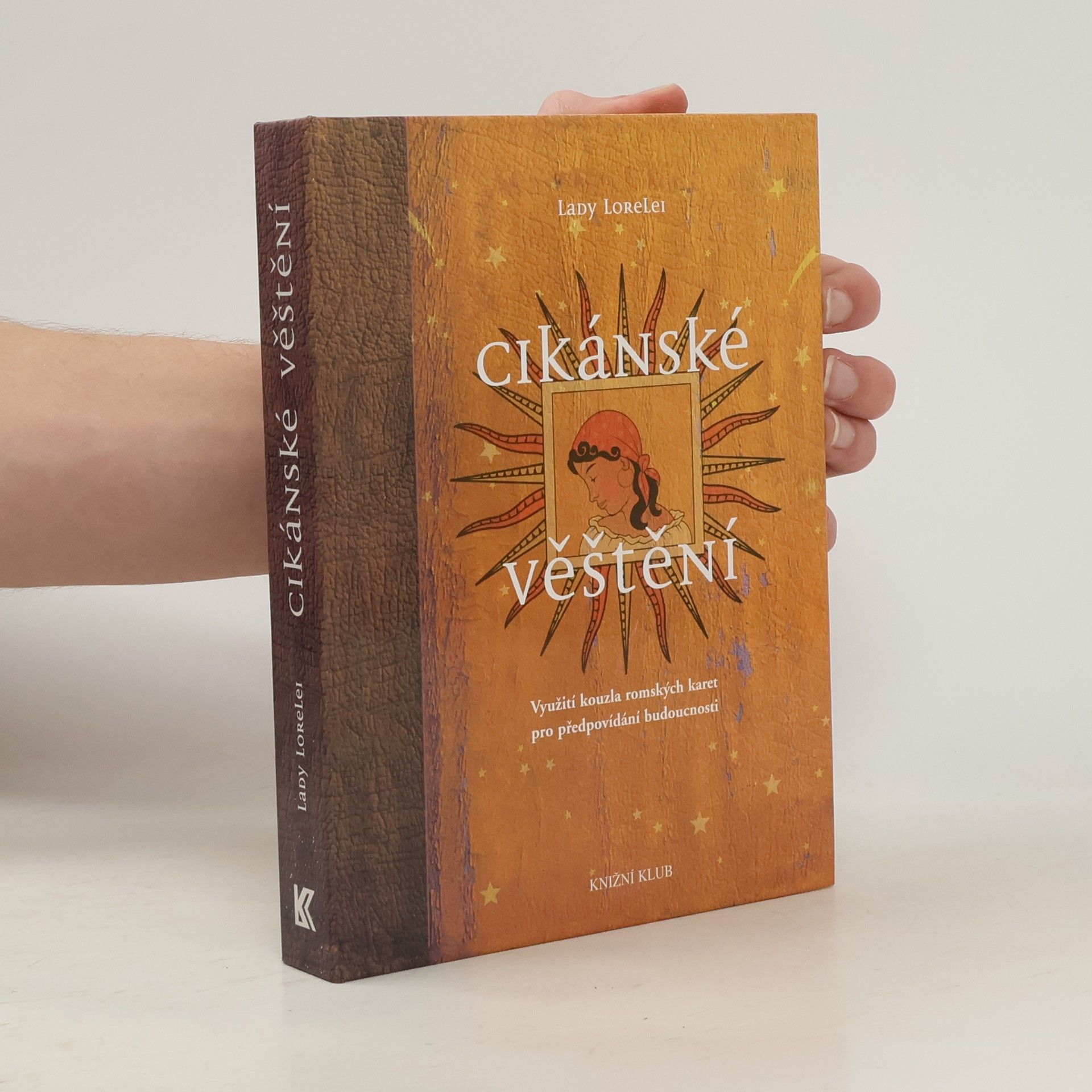 Lady Lorelei Cikánské věštění