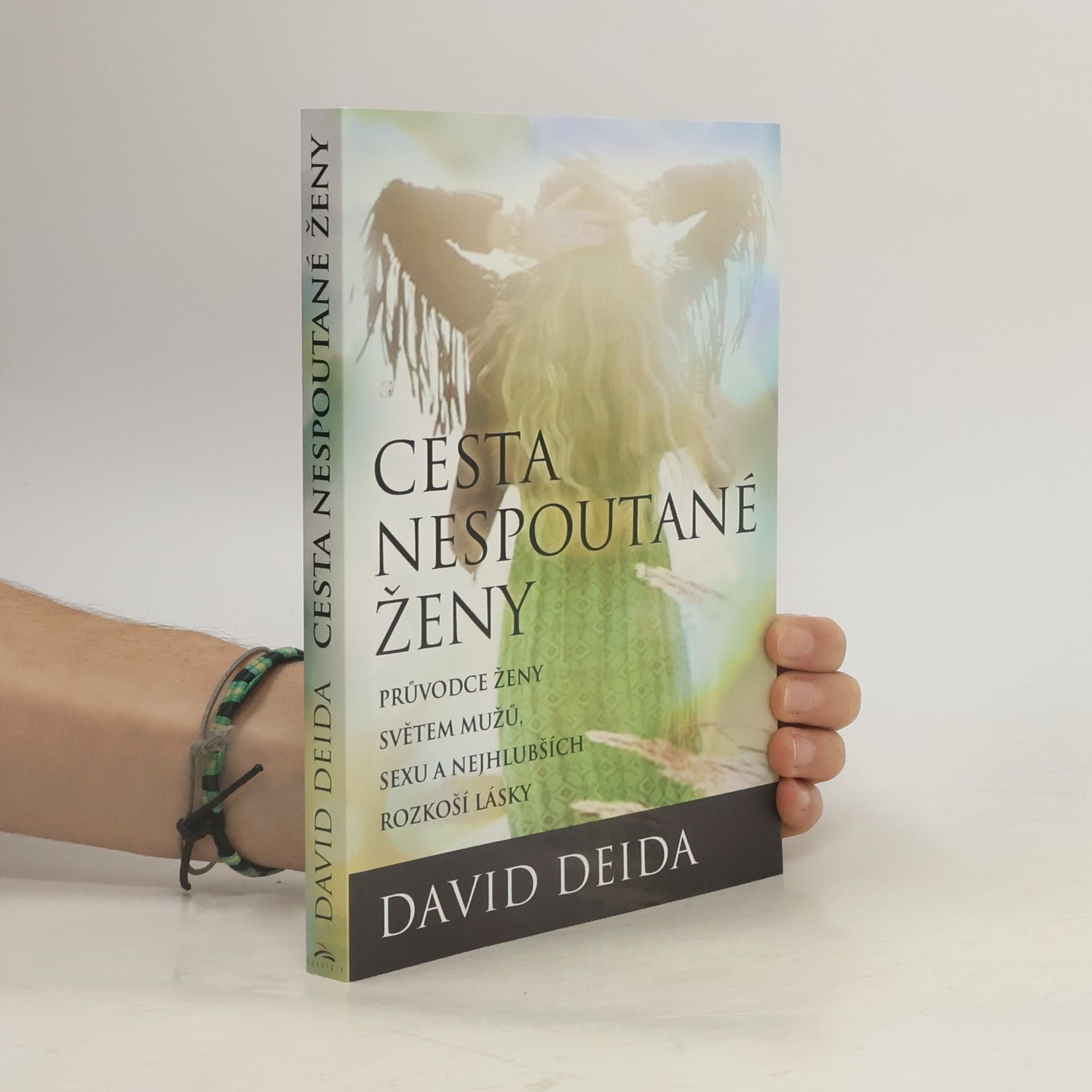 David Deida Cesta nespoutané ženy