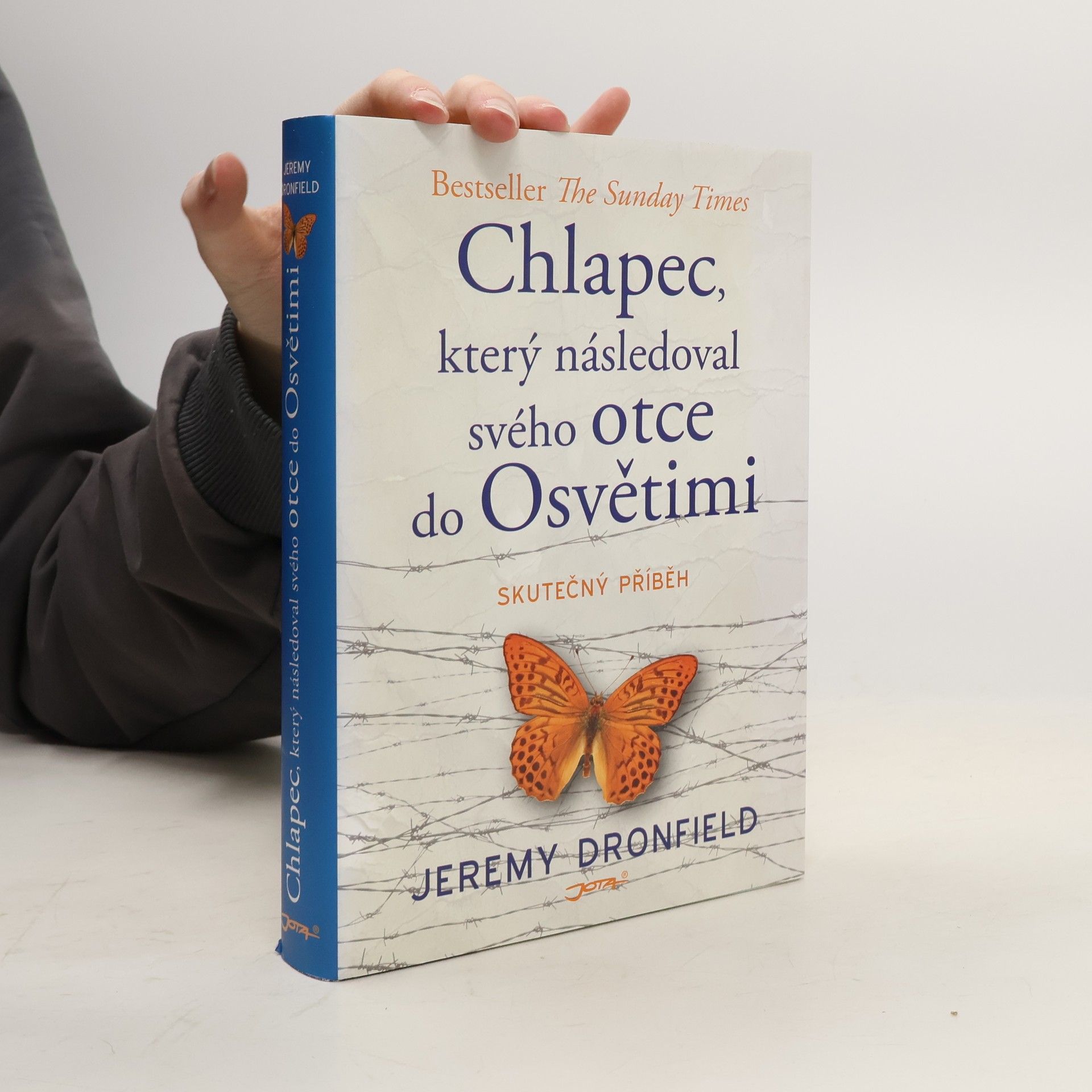 Jeremy Dronfield Chlapec, který následoval svého otce do Osvětimi : skutečný příběh