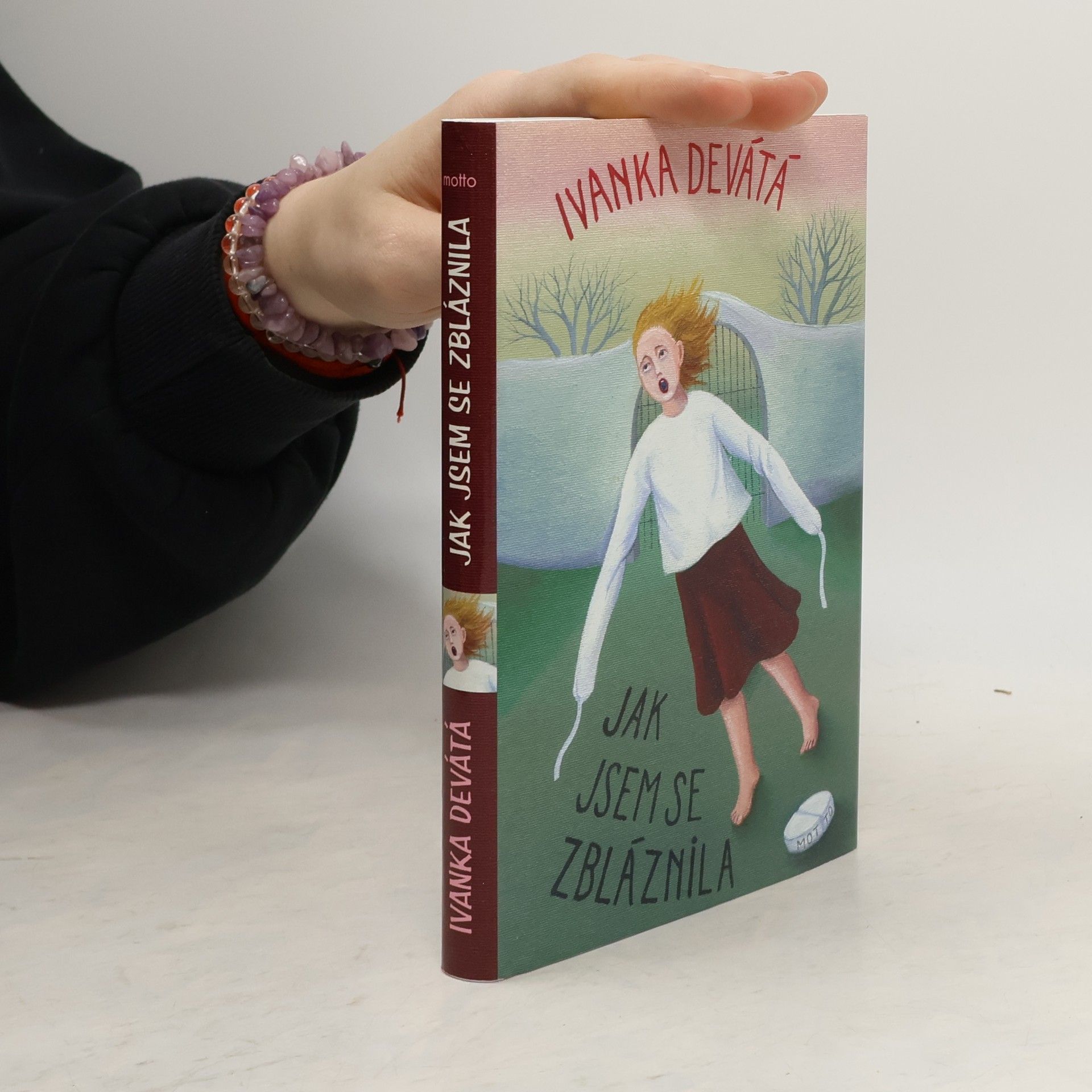 Ivanka Devátá Jak jsem se zbláznila