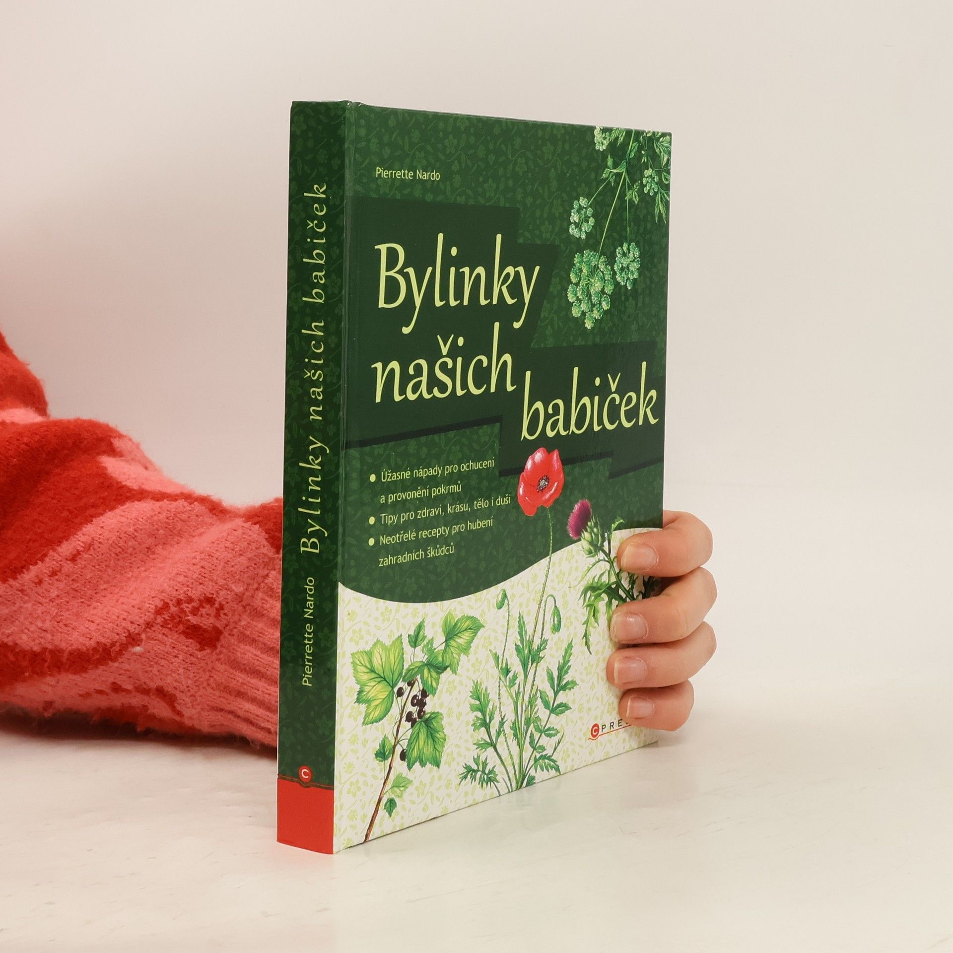 Pierrette Nardo Bylinky našich babiček