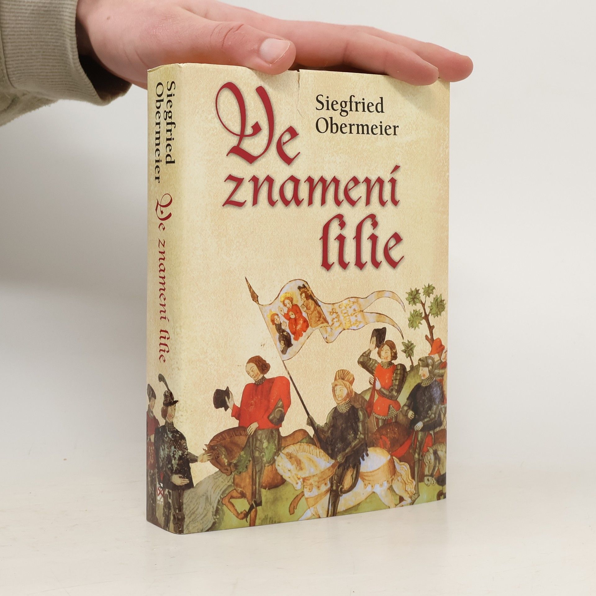 Siegfried Obermeier Ve znamení lilie
