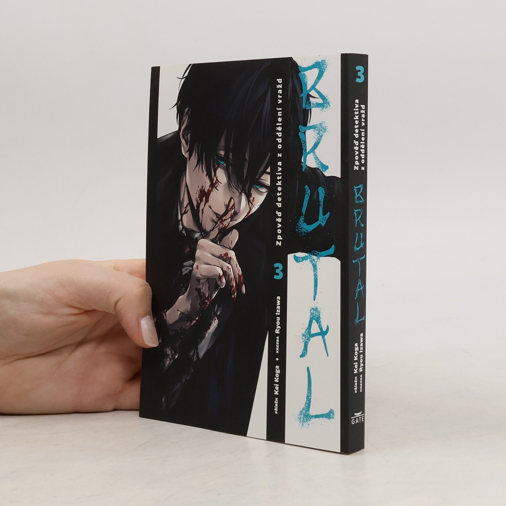 Kei Koga Brutal : zpověď detektiva z oddělení vražd. 3