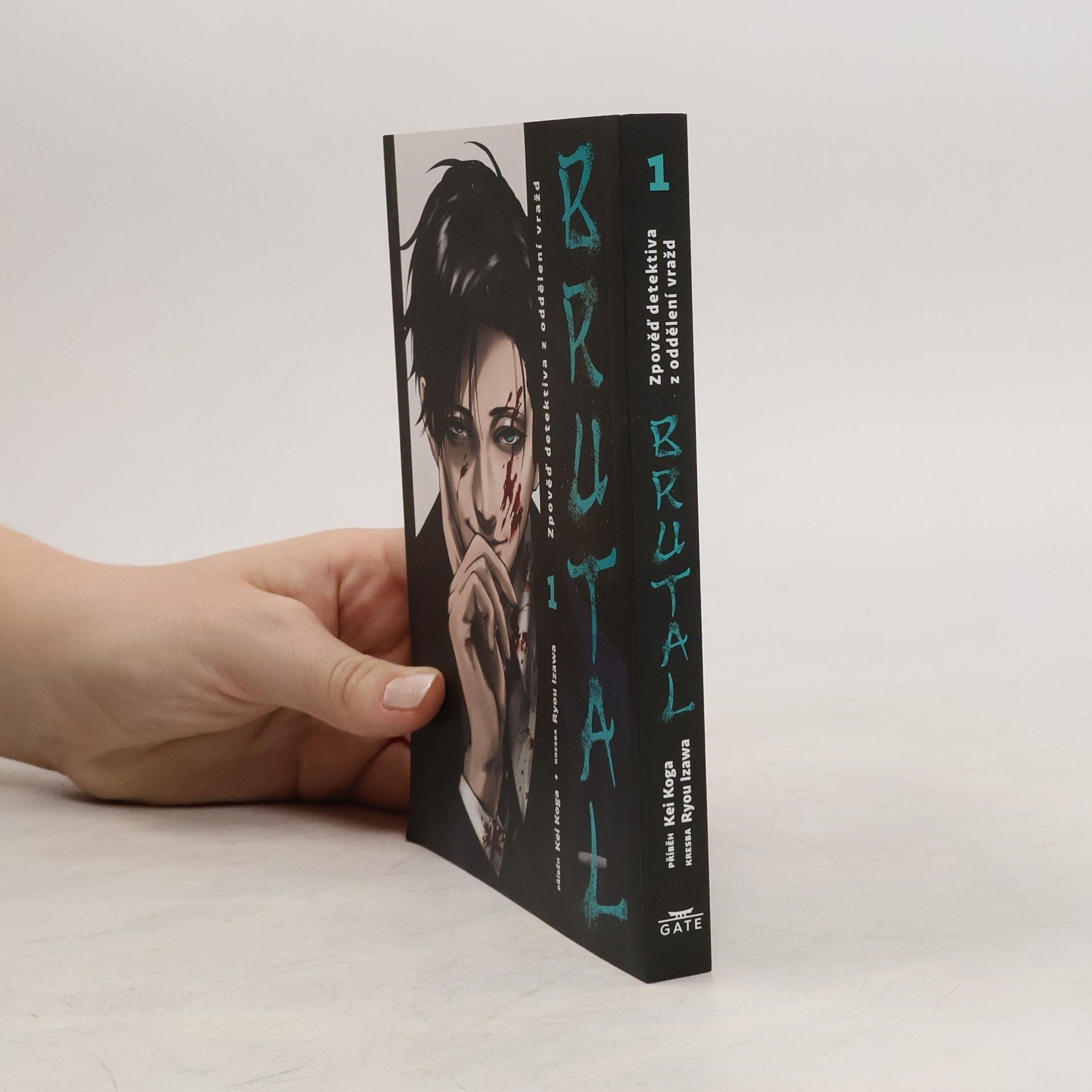 Kei Koga Brutal : zpověď detektiva z oddělení vražd. 1