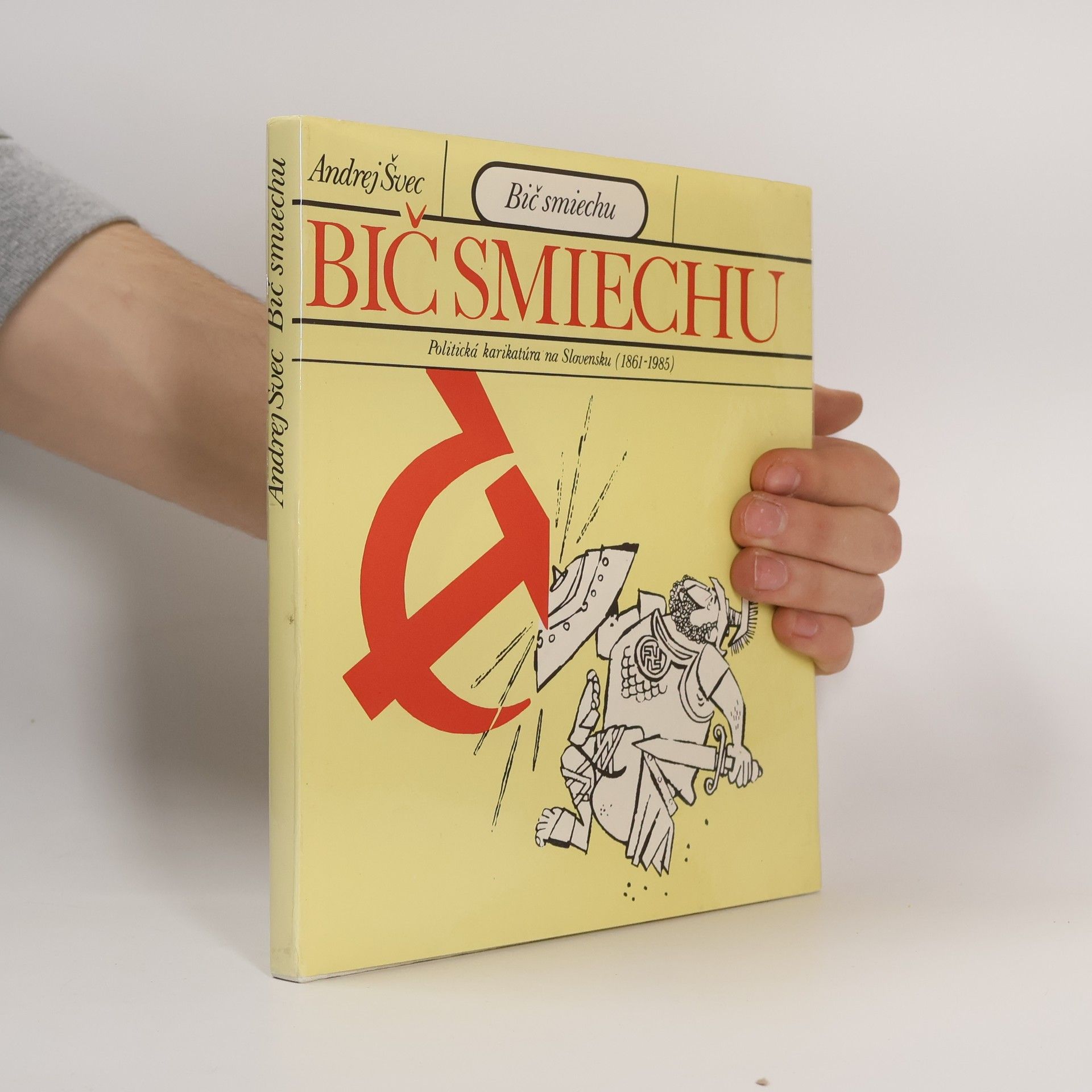 Andrej Švec Bič smiechu