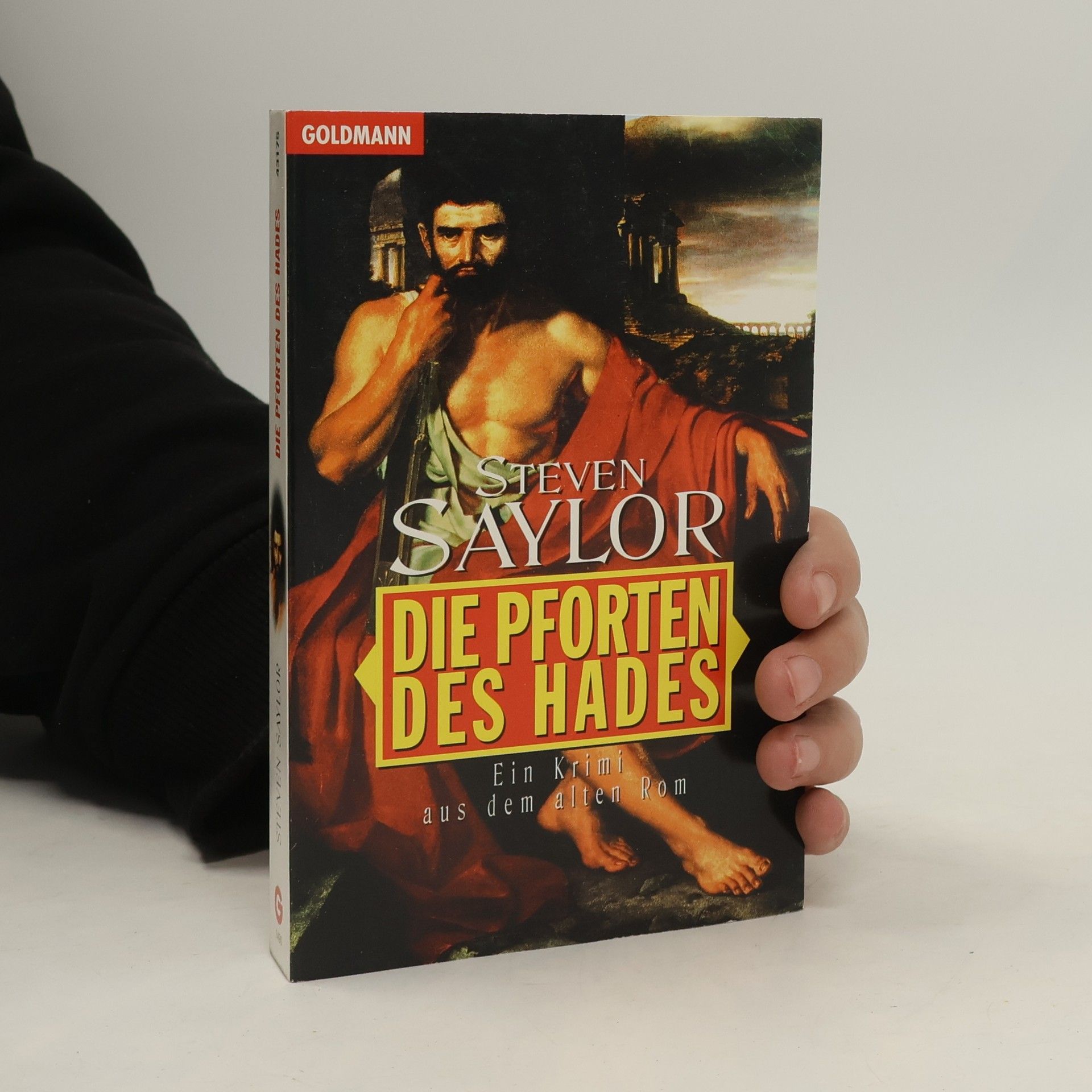 Steven Saylor Die Pforten des Hades