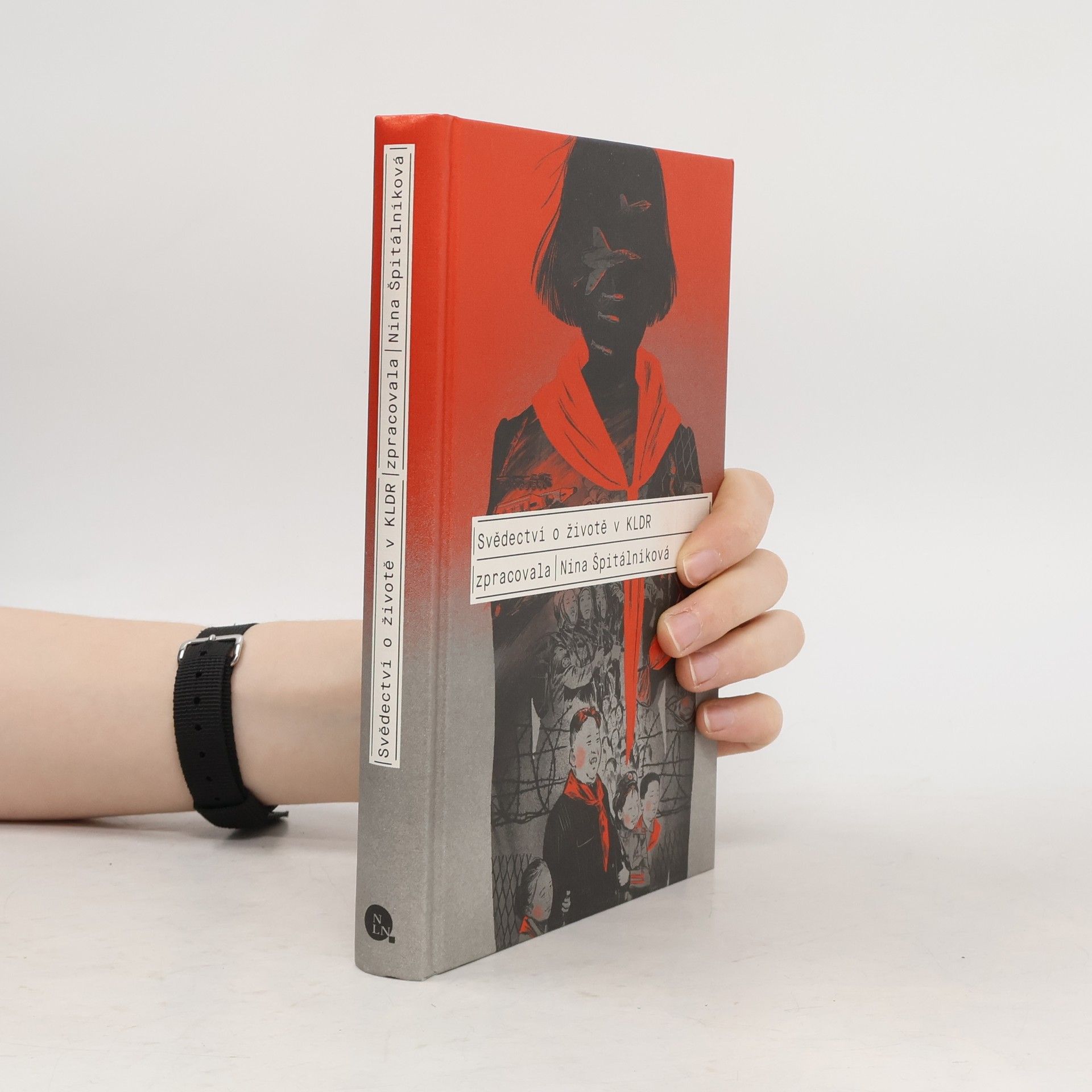Nina Špitálníková Svědectví o životě v KLDR