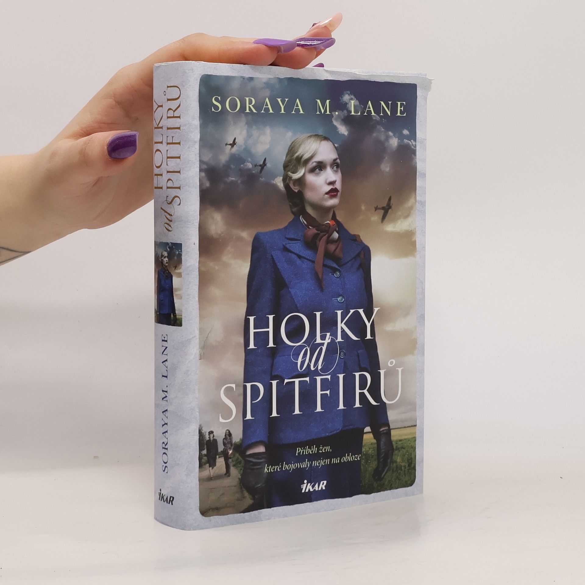 Soraya M. Lane Holky od Spitfirů